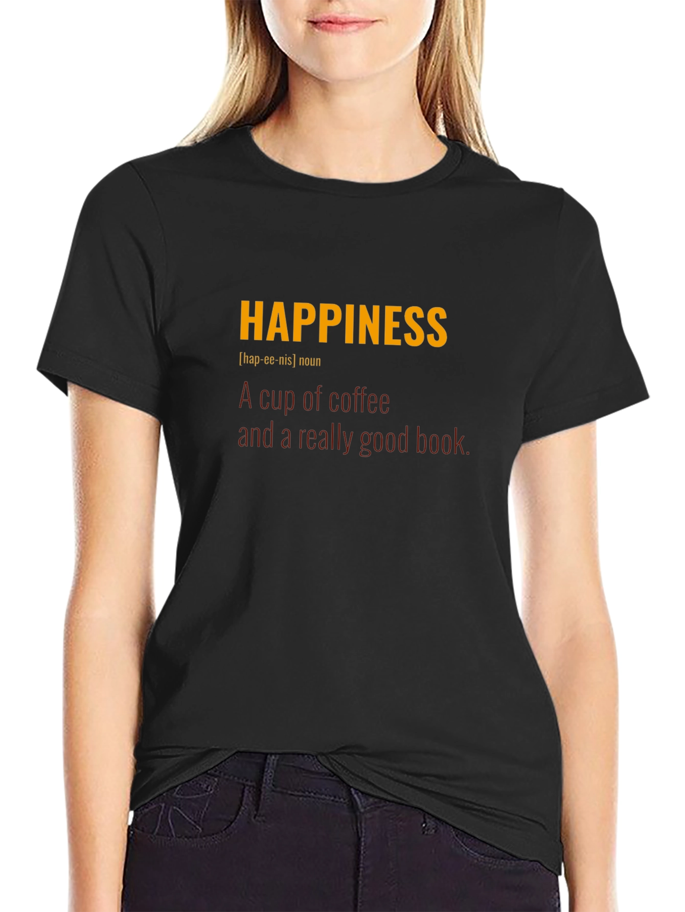 Happiness Definition T-Shirt - Coffee & Books