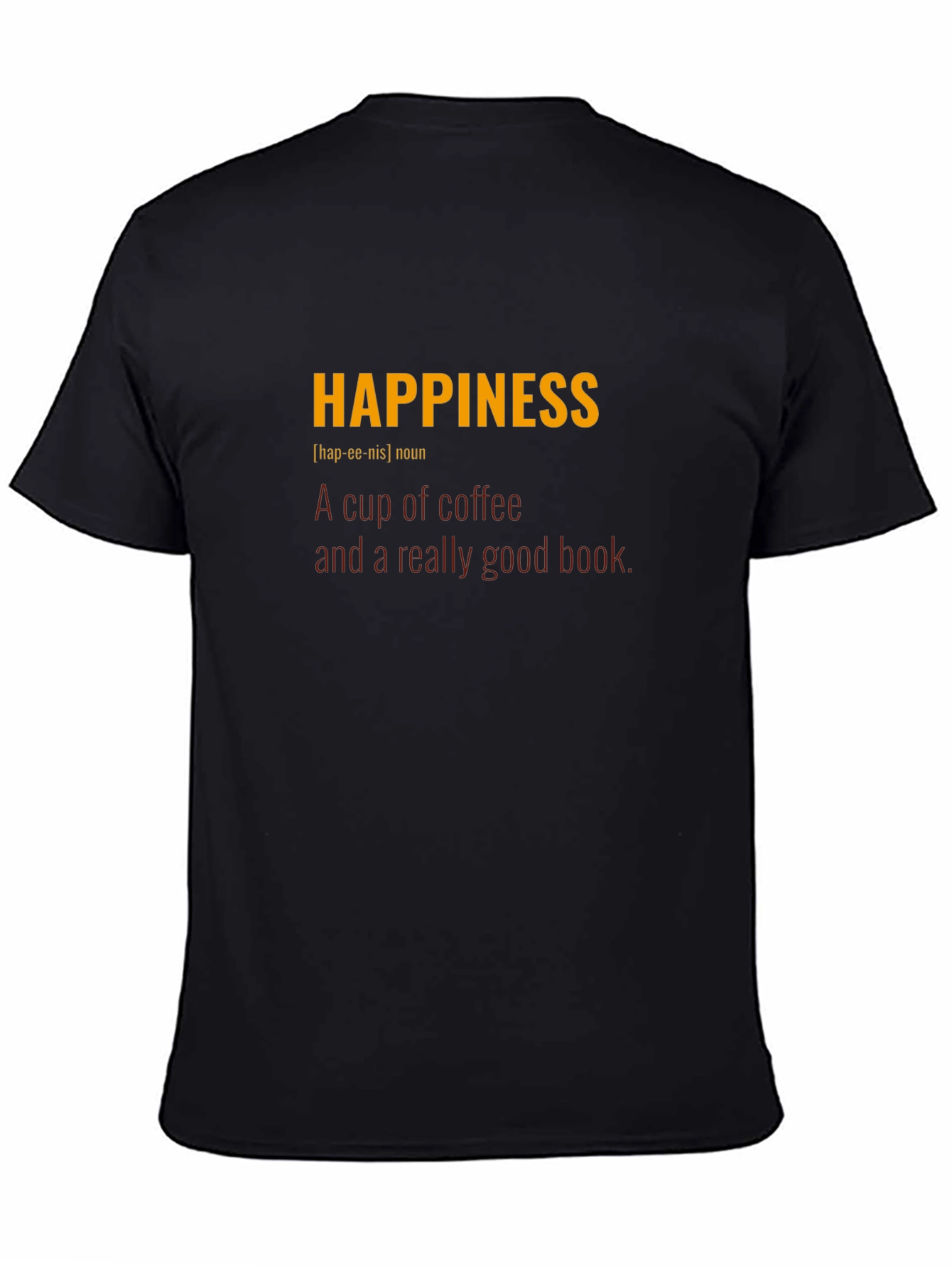 Happiness Definition T-Shirt - Coffee & Books