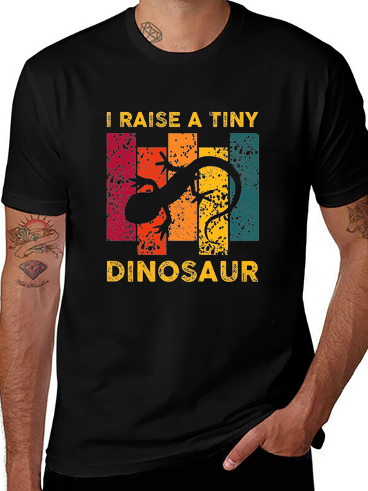 I Raise a Tiny Dinosaur T-Shirt - Gecko Lizard Tee