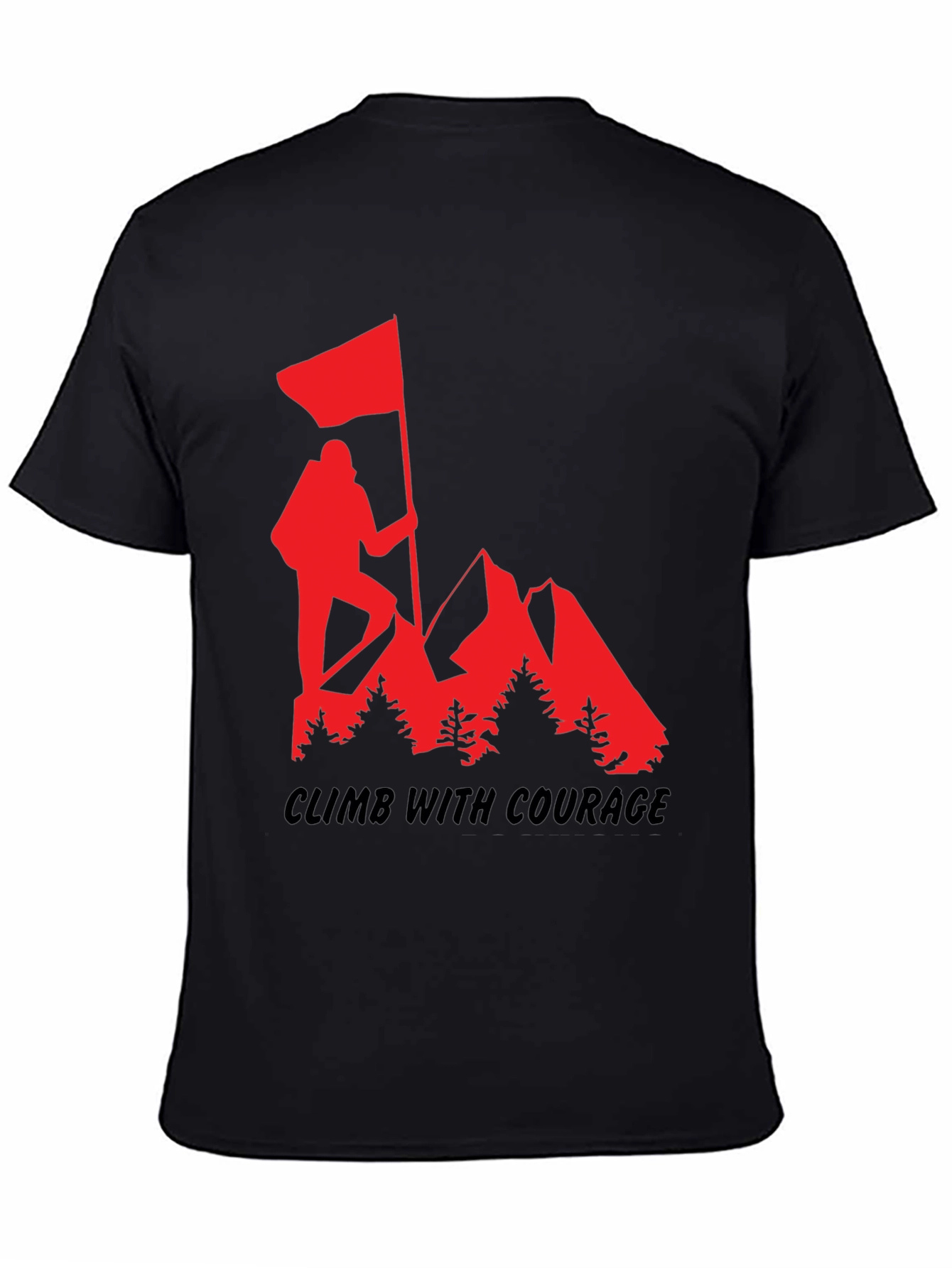 Climb with Courage T-Shirt - Mountain Adventure