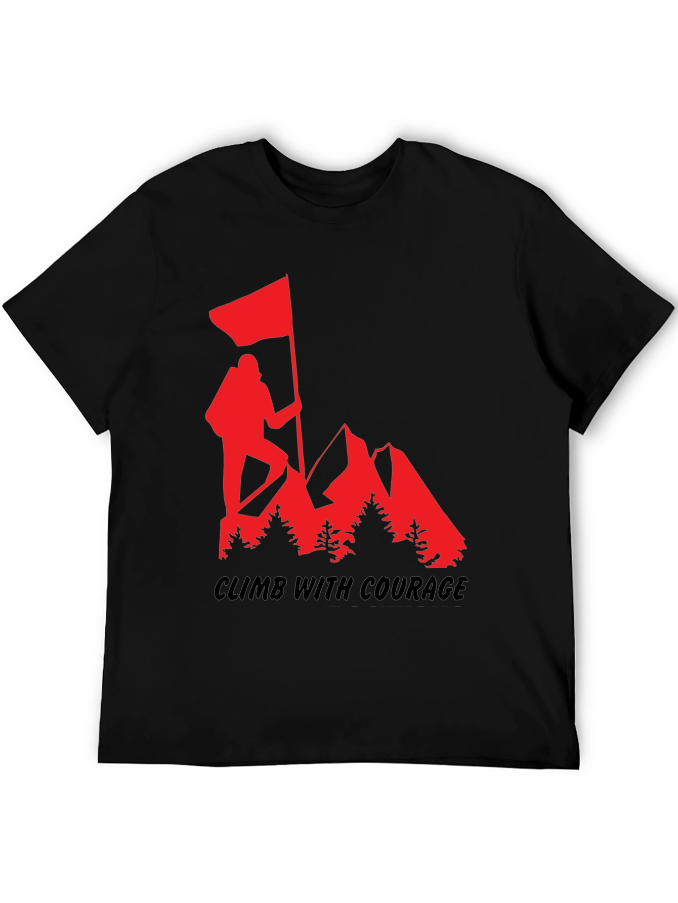 Climb with Courage T-Shirt - Mountain Adventure