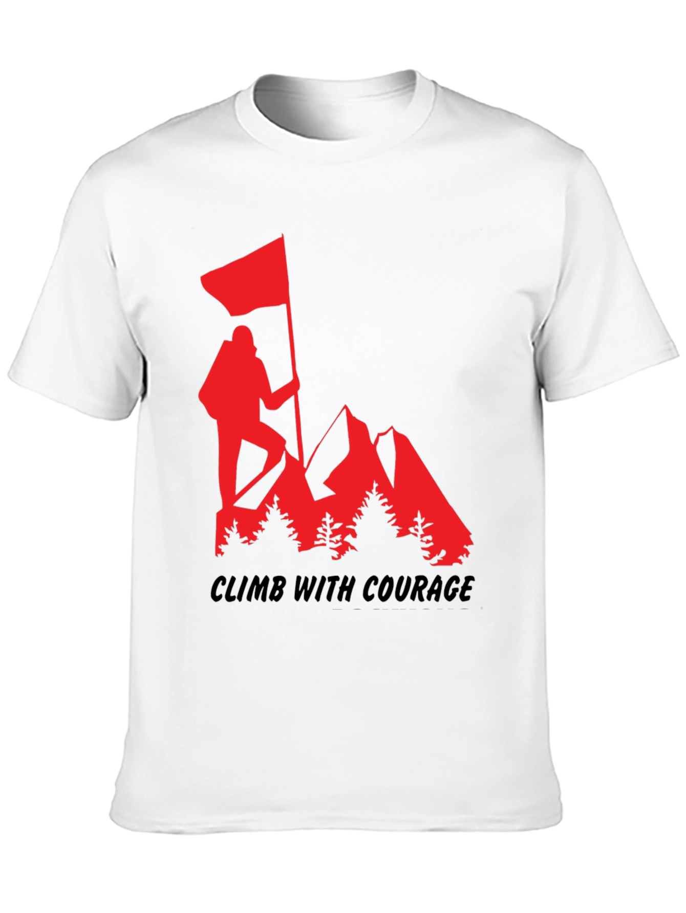 Climb with Courage T-Shirt - Mountain Adventure