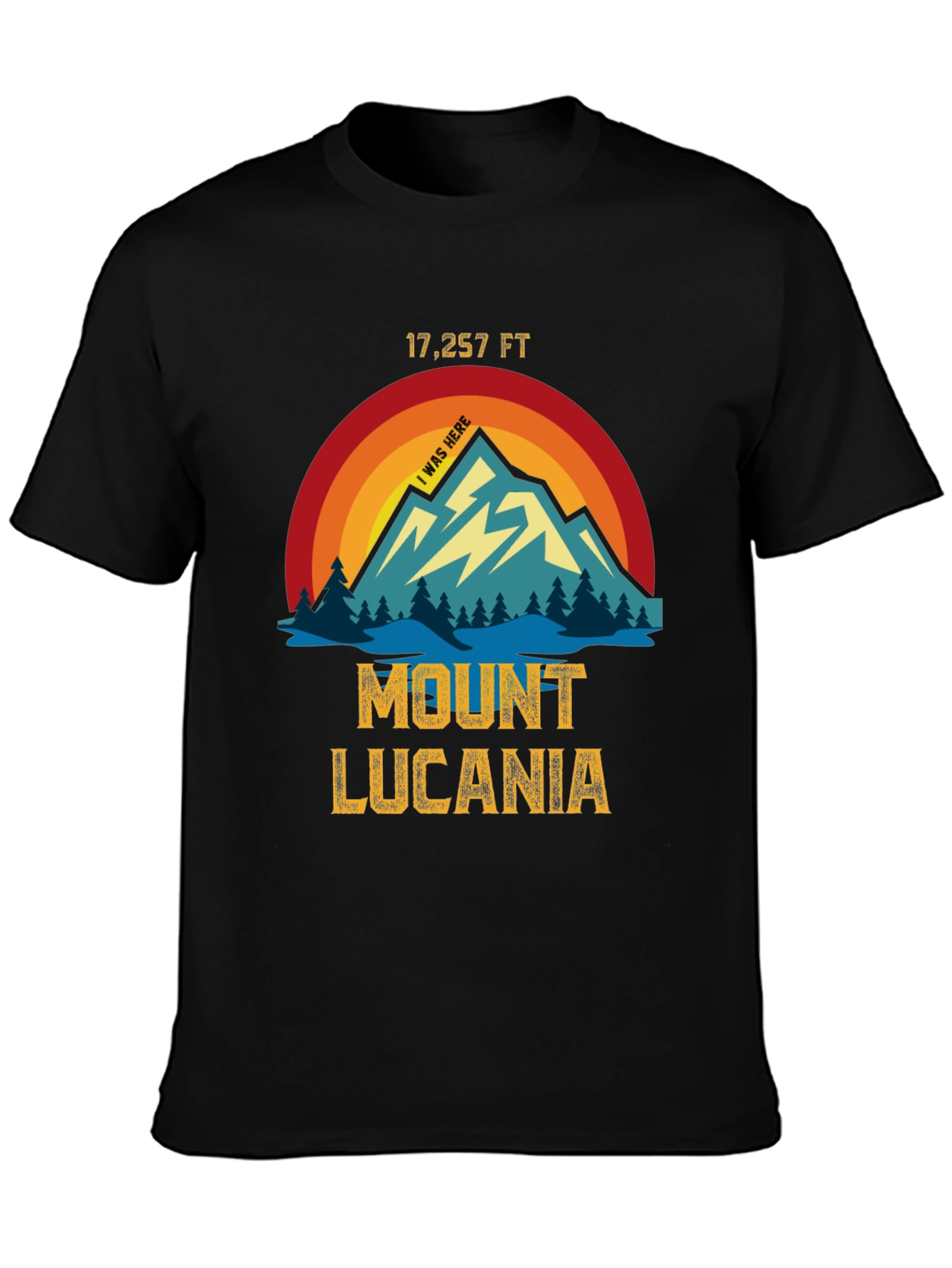 Mount Lucania T-Shirt - I Was Here