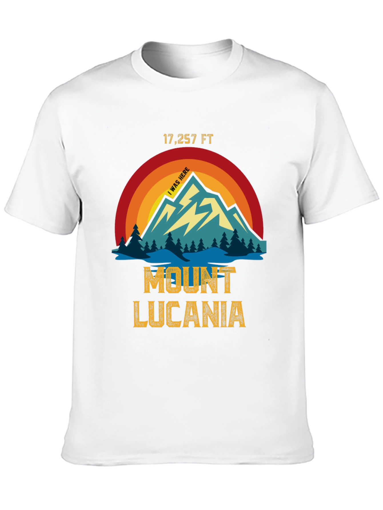 Mount Lucania T-Shirt - I Was Here