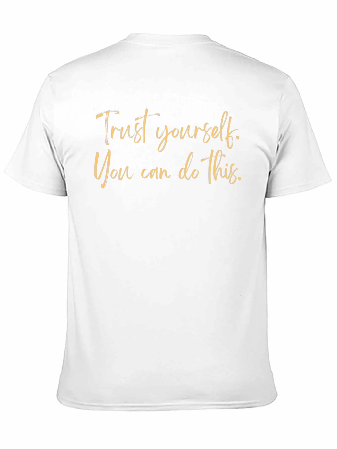 Motivational Trust Yourself Black T-Shirt