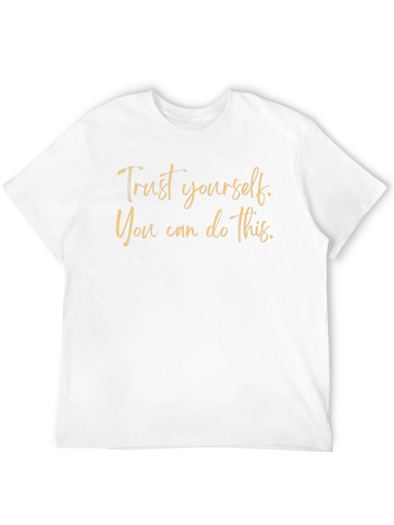 Motivational Trust Yourself Black T-Shirt