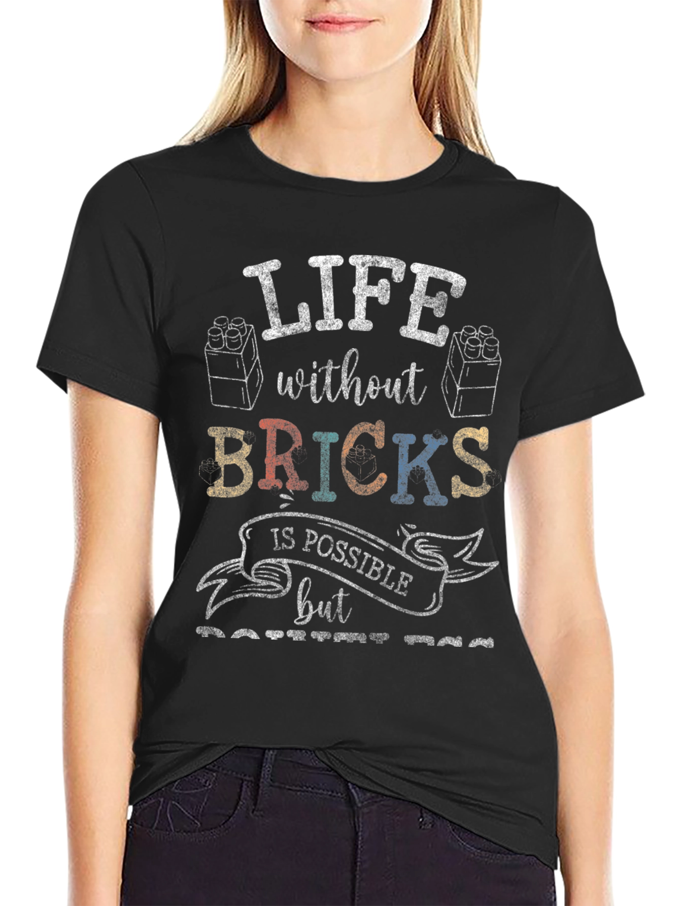 Life Without Bricks T-Shirt