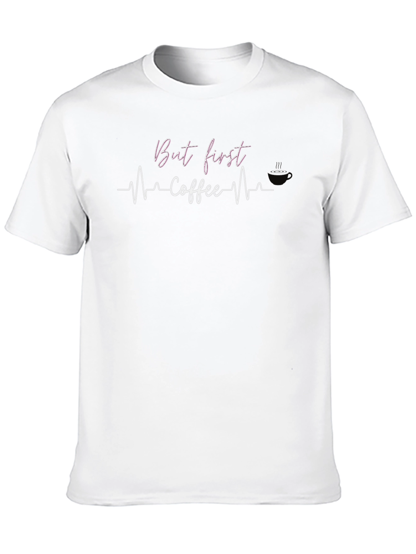 But First Coffee T-Shirt - Heartbeat Design