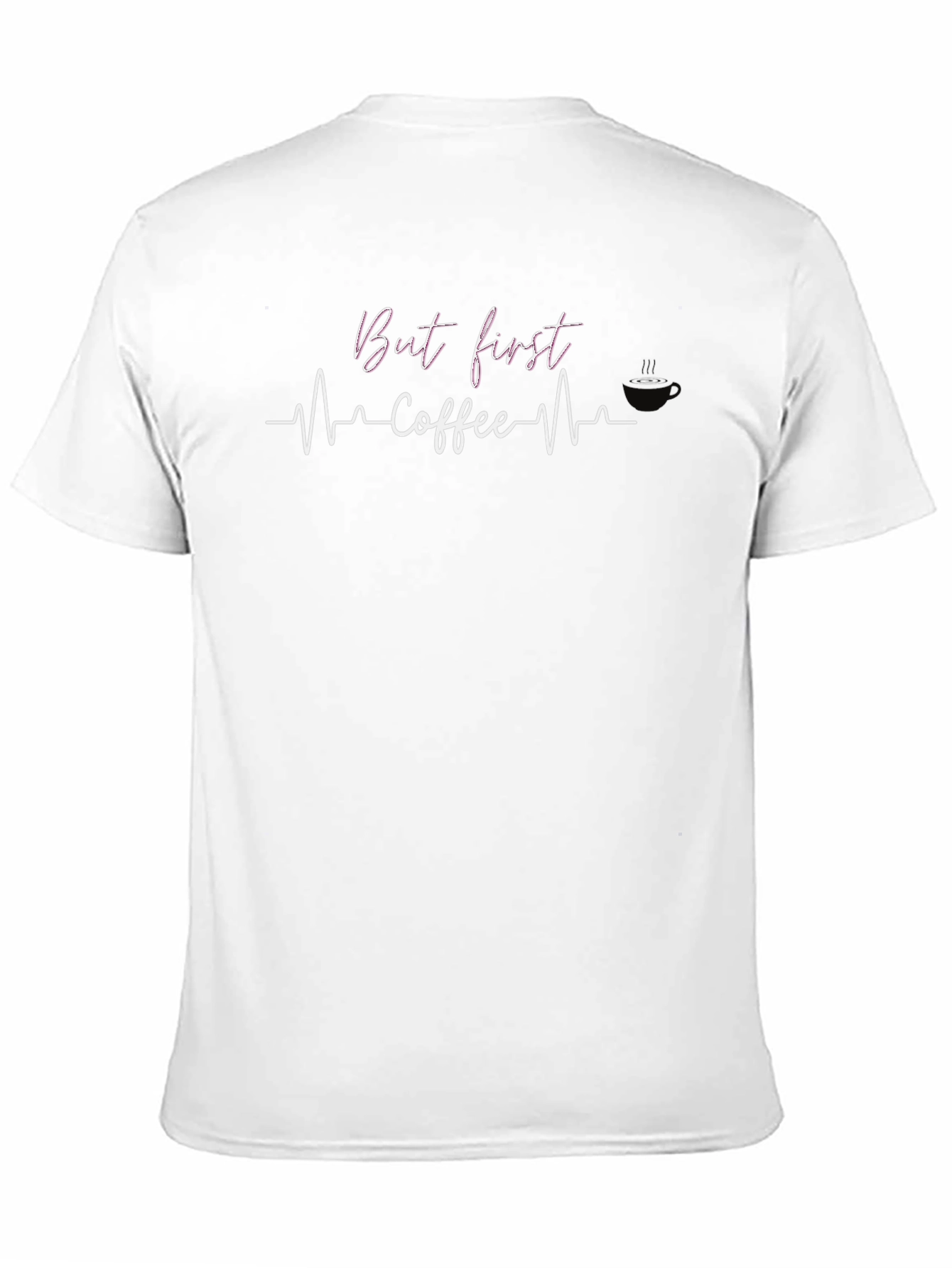 But First Coffee T-Shirt - Heartbeat Design