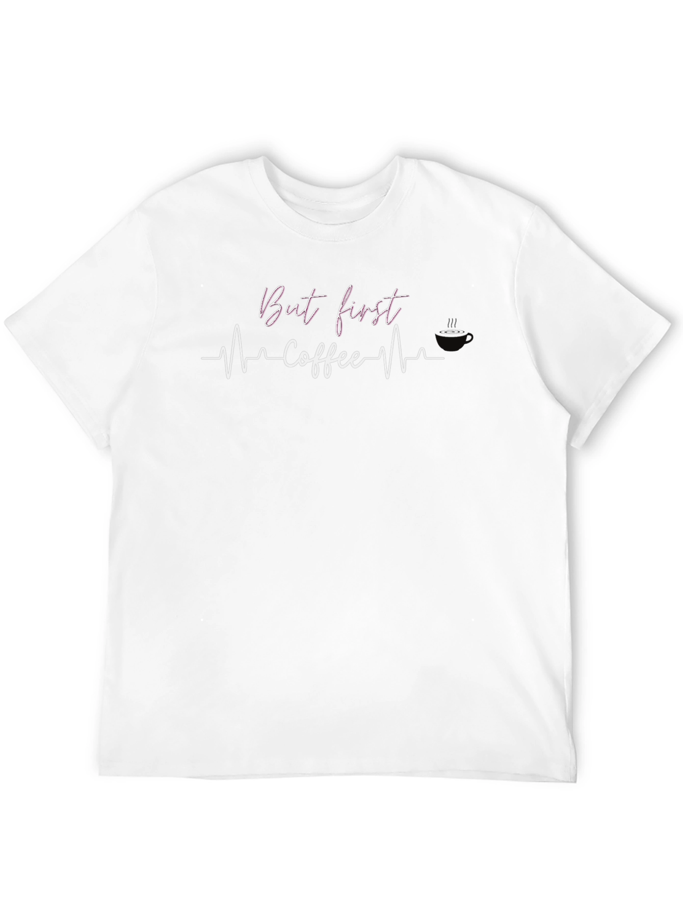 But First Coffee T-Shirt - Heartbeat Design