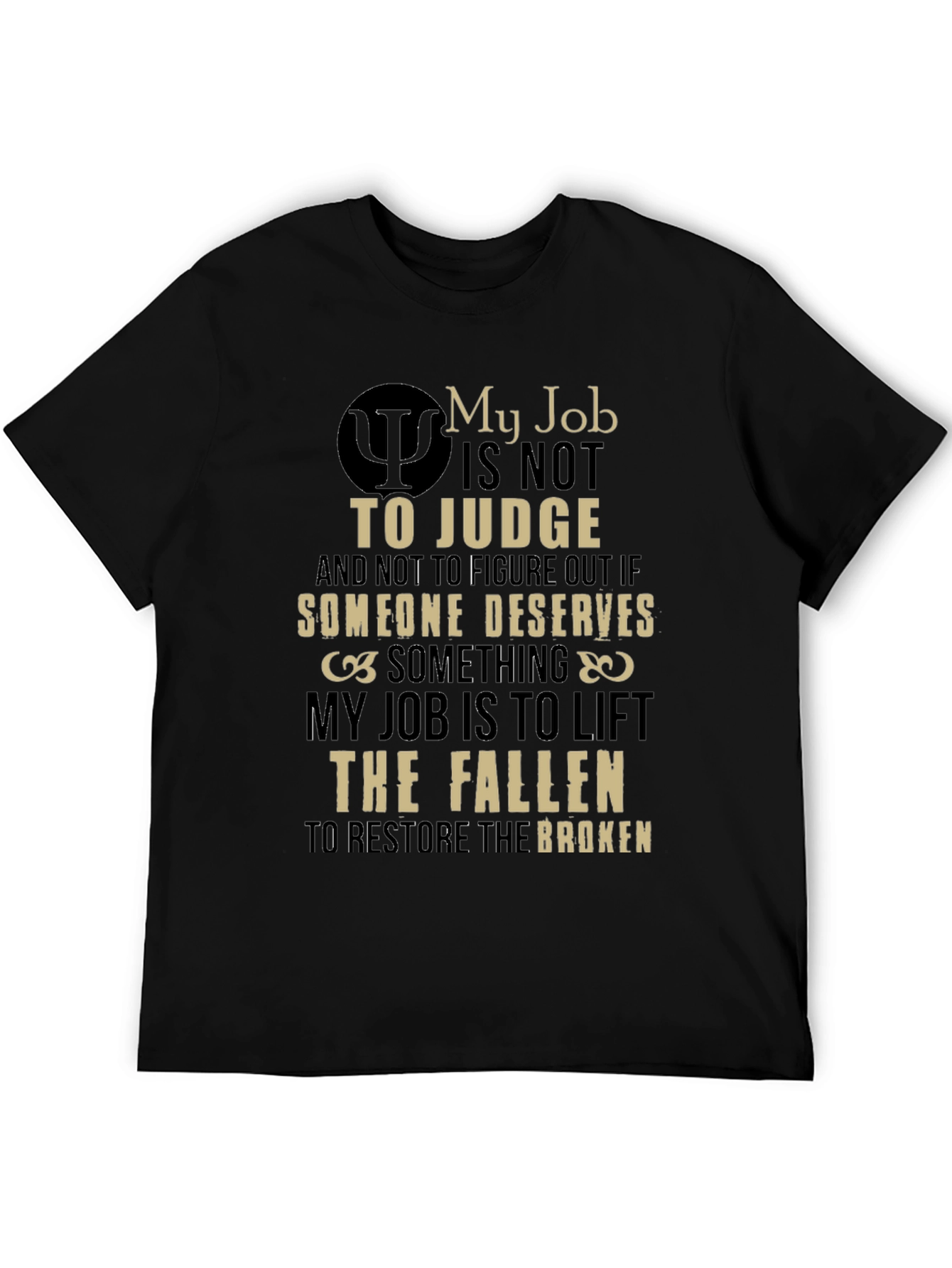 My Job T-Shirt