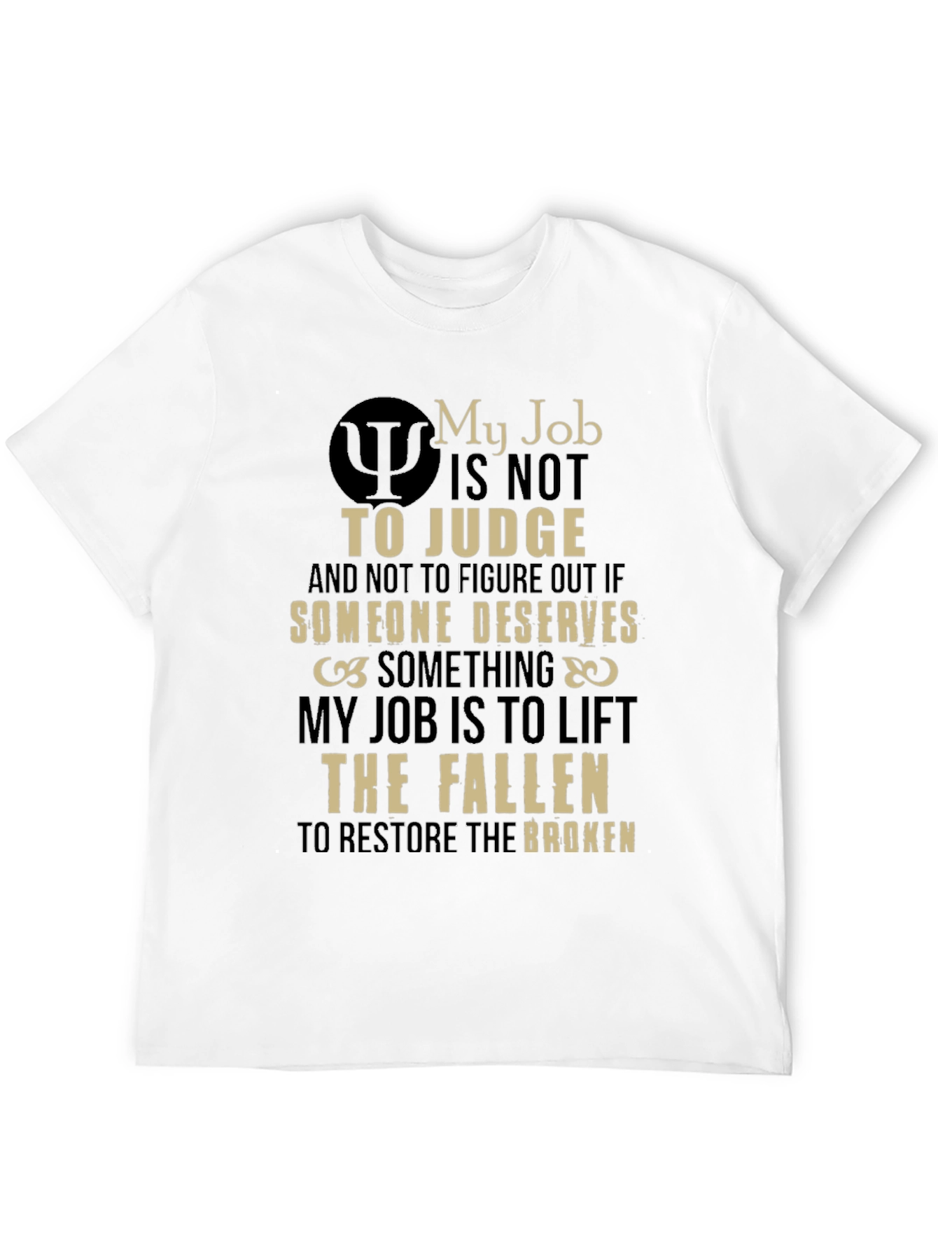 My Job T-Shirt
