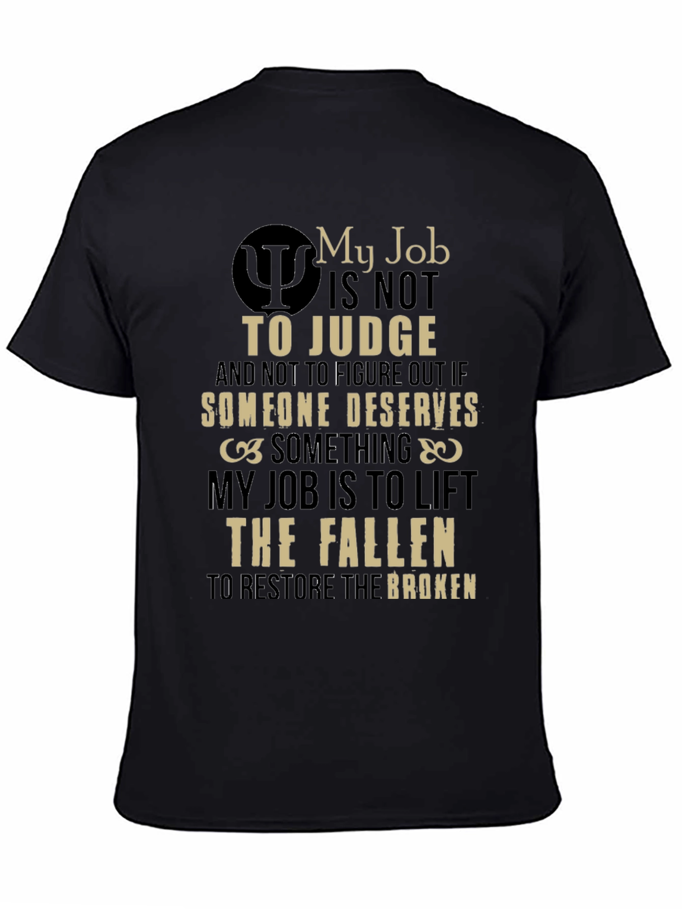 My Job T-Shirt