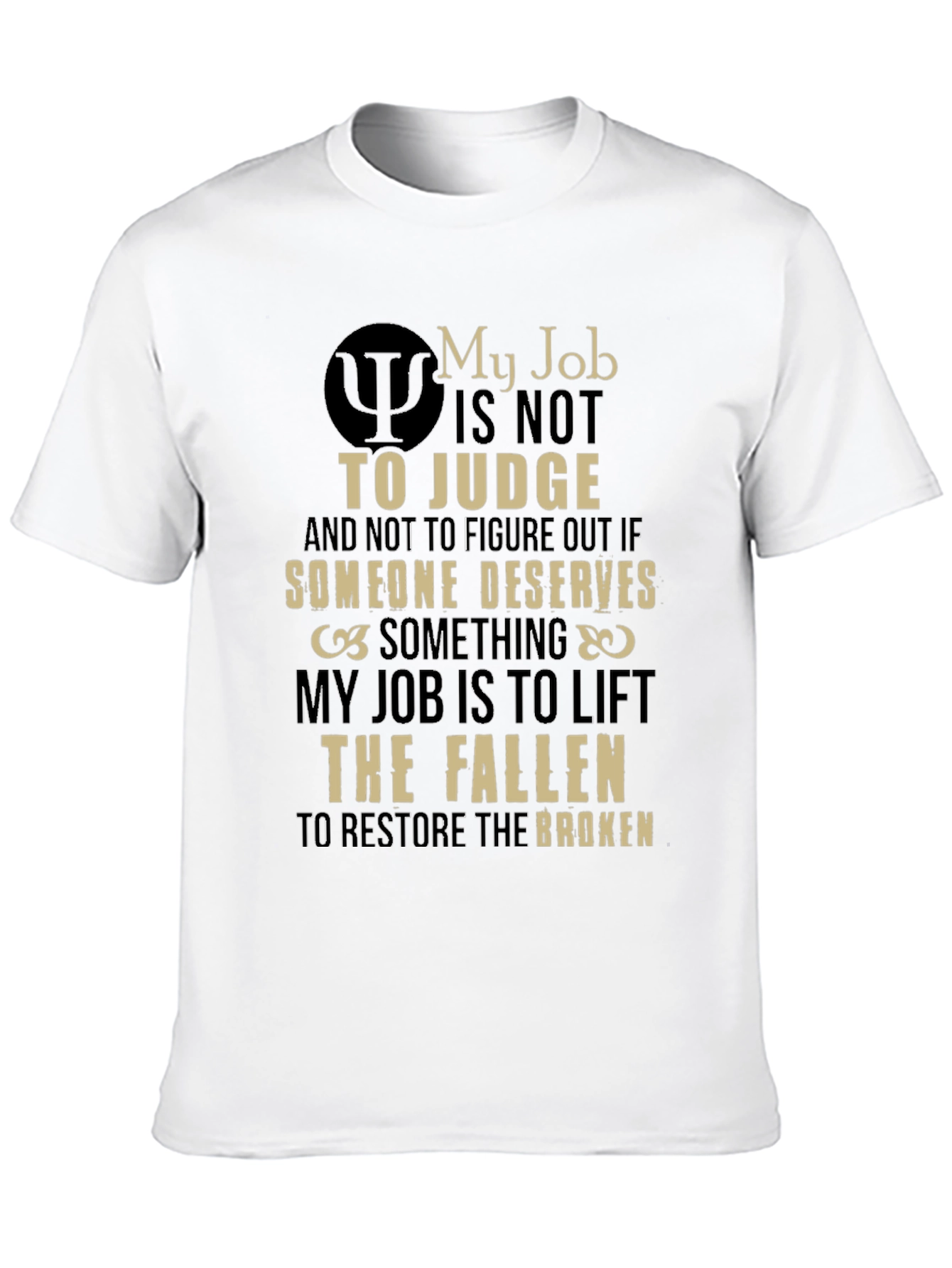 My Job T-Shirt