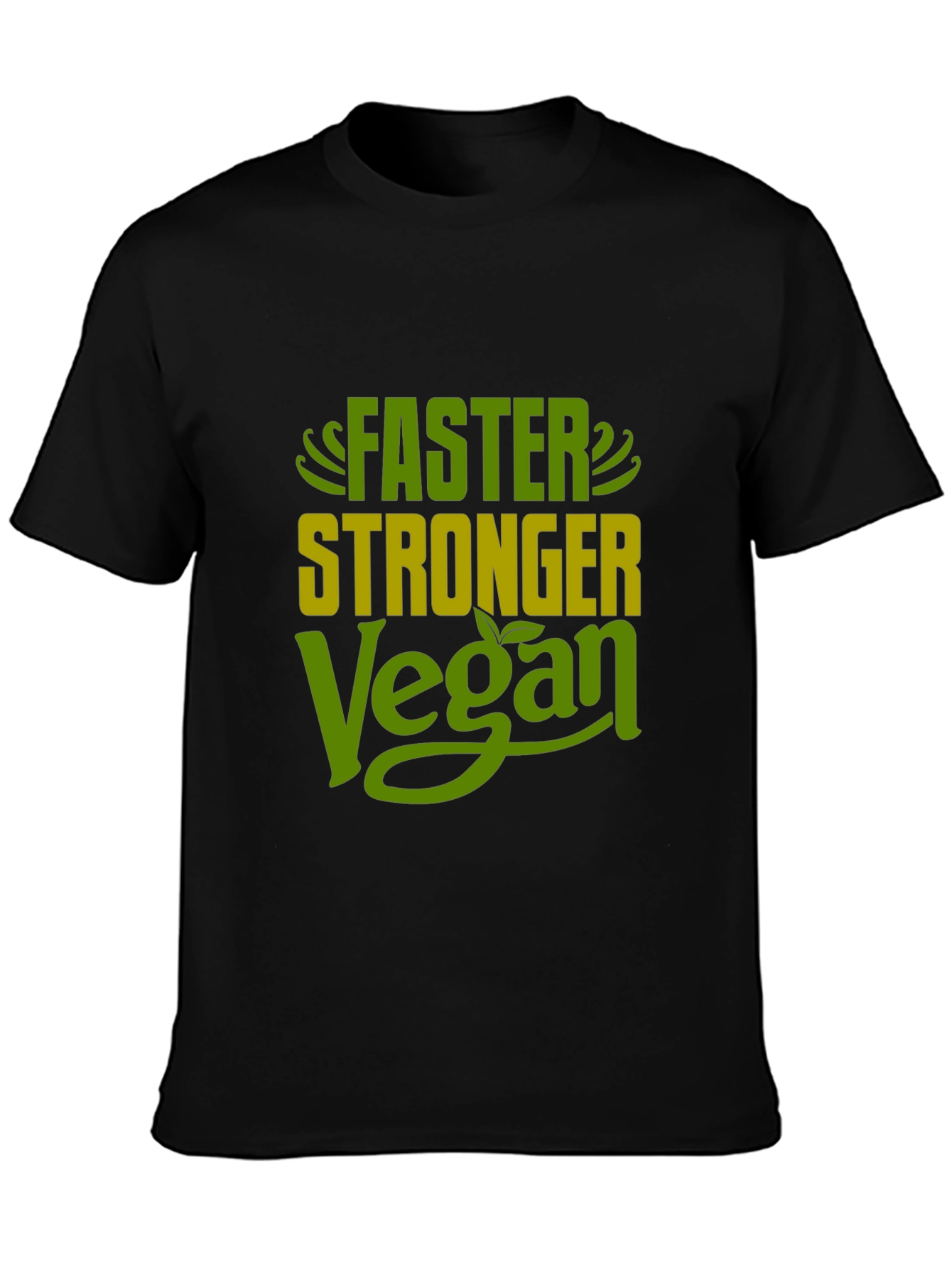 Faster Stronger Vegan T-Shirt - Plant Based Fitness