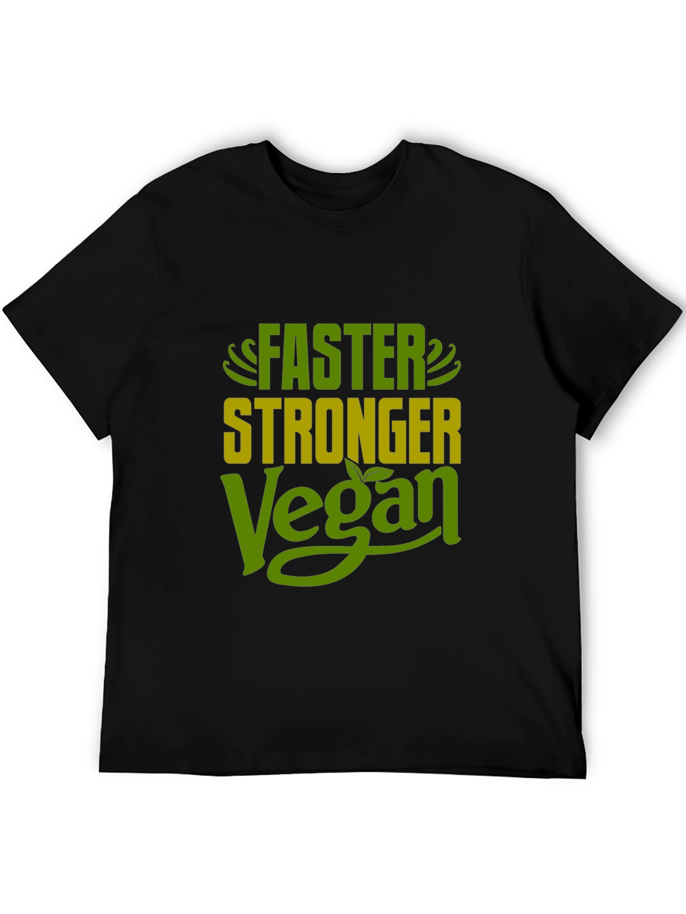 Faster Stronger Vegan T-Shirt - Plant Based Fitness