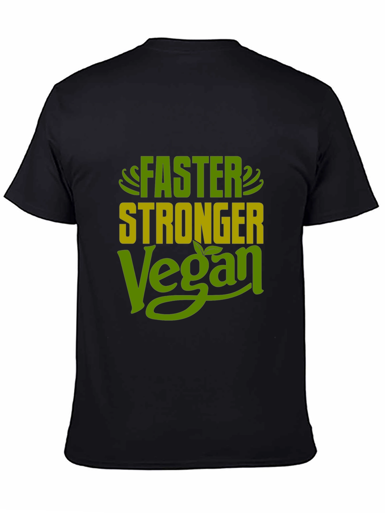 Faster Stronger Vegan T-Shirt - Plant Based Fitness