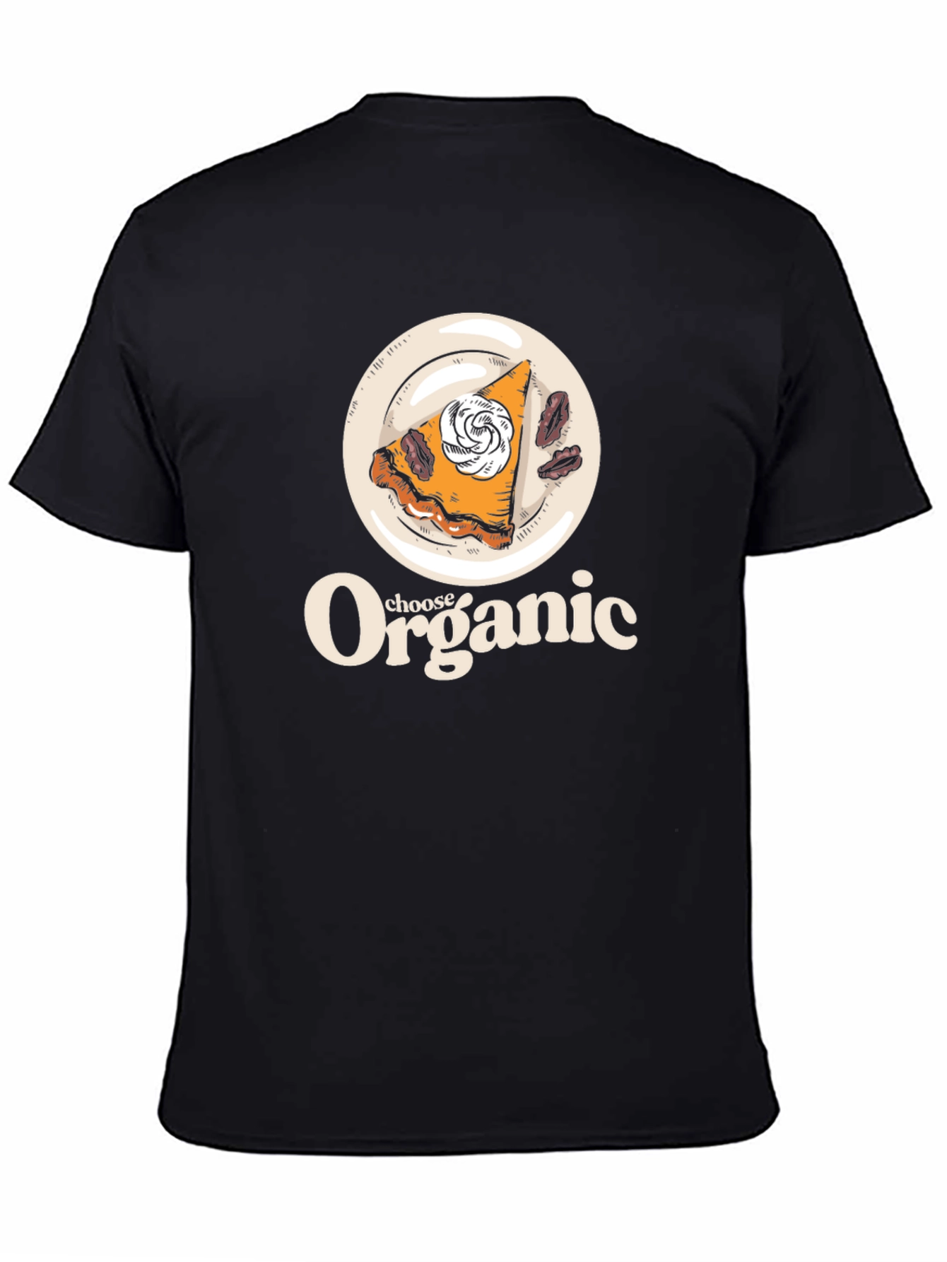 Organic Pie T-Shirt - Choose Organic!