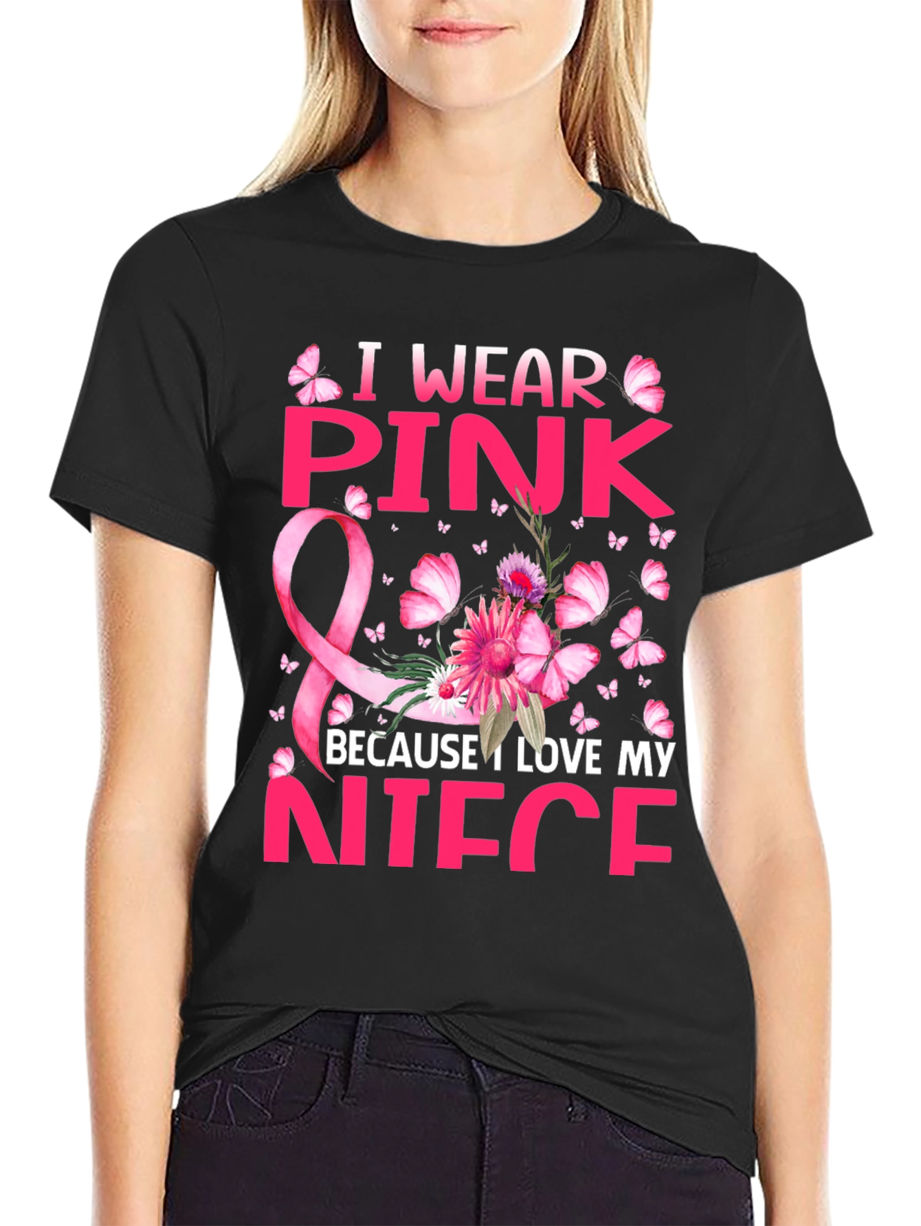 I Wear Pink Because I Love My Niece T-Shirt