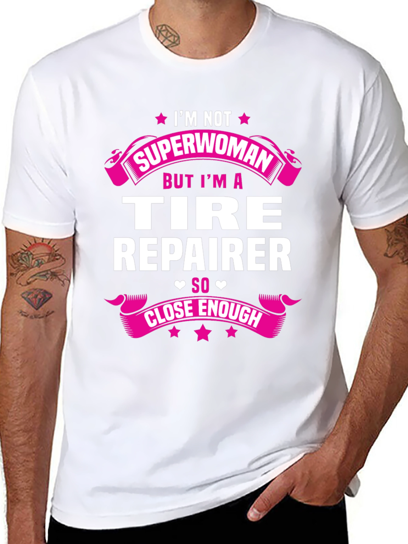 Tire Repairer Graphic Tee - Not Superwoman Funny Shirt