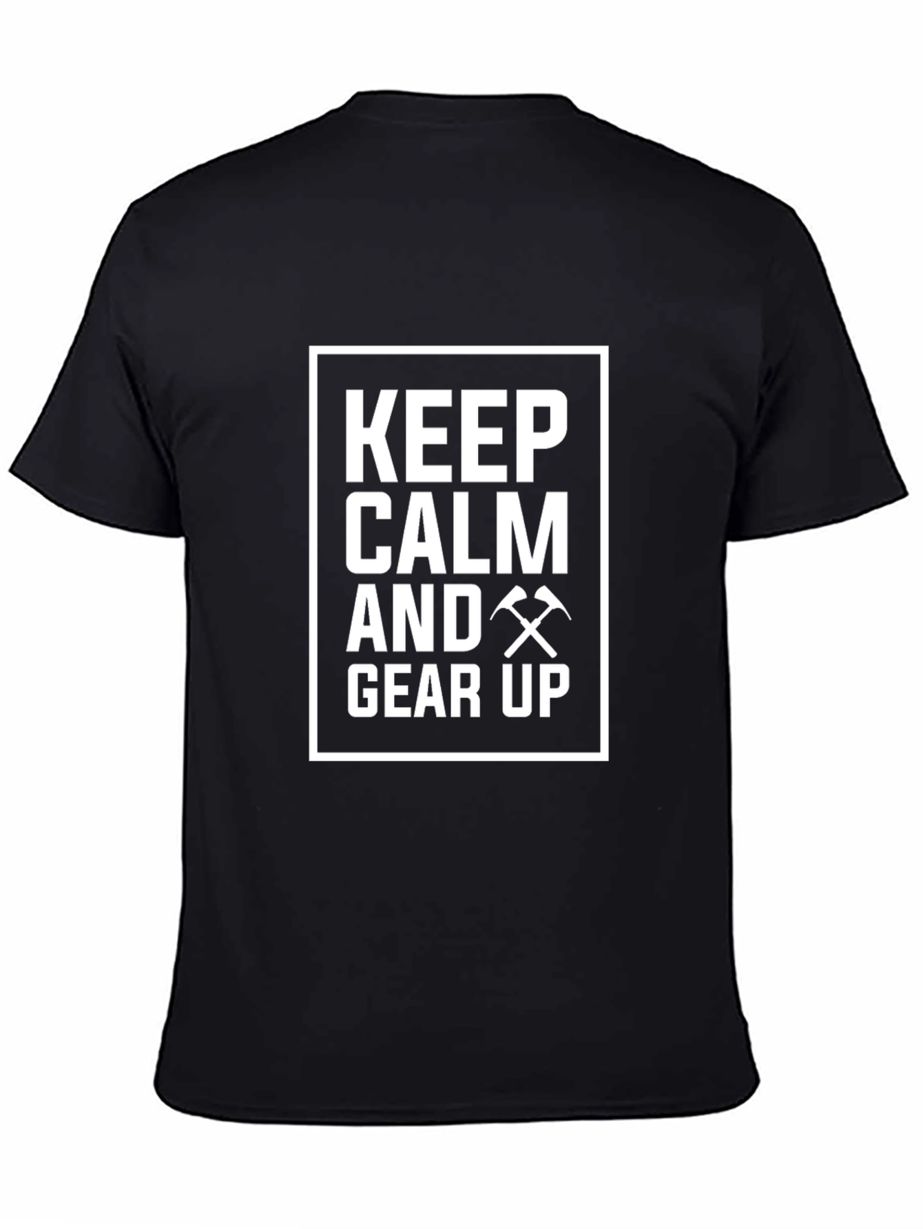 Keep Calm and Gear Up Black T-Shirt