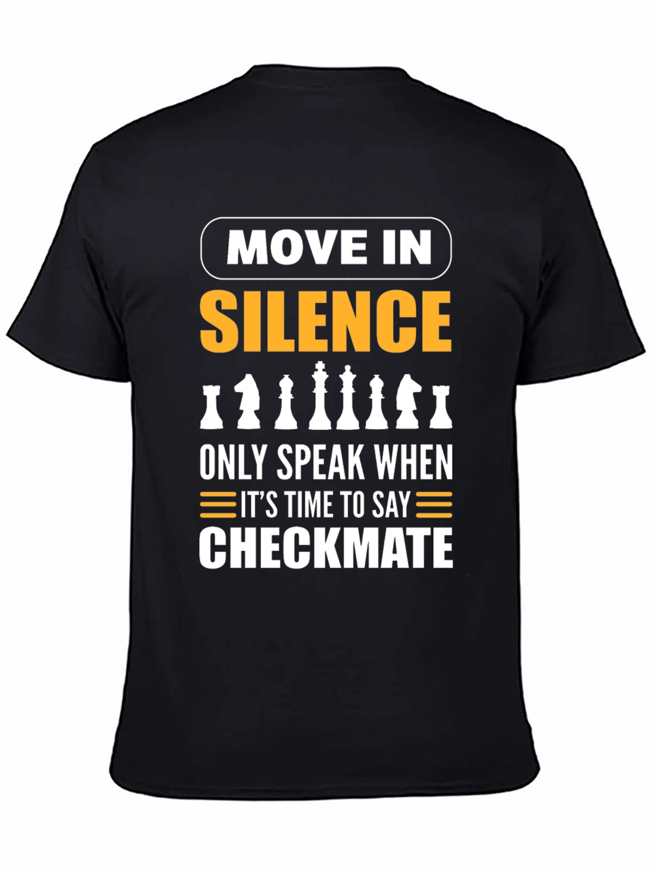 Move in Silence Chess T-Shirt