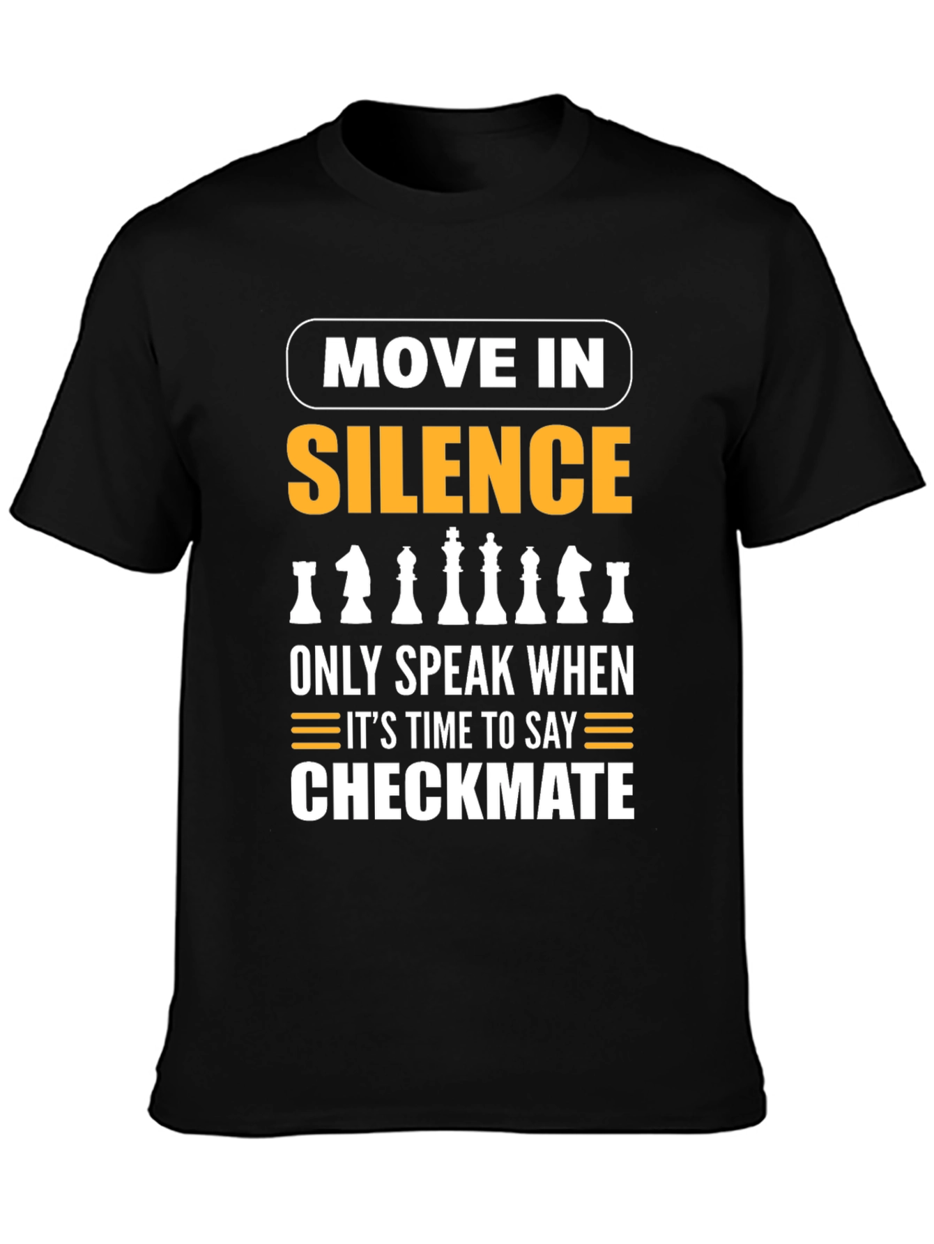 Move in Silence Chess T-Shirt