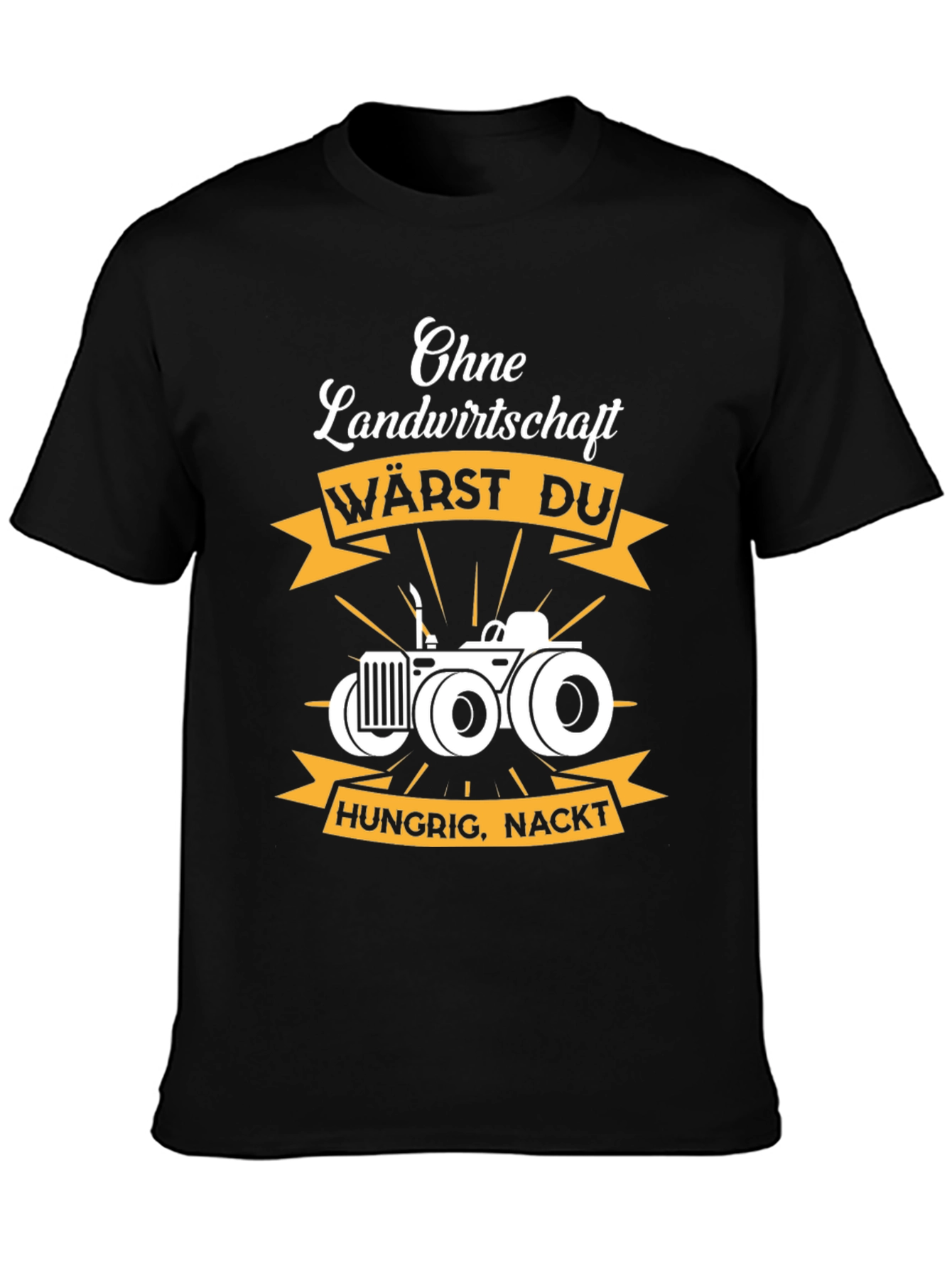 Farming T-Shirt: Without Agriculture Hungry Naked Funny Tee