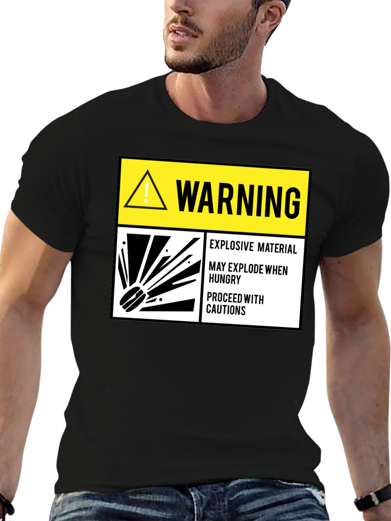 Warning Explosive Material T-Shirt Funny Hunger Tee