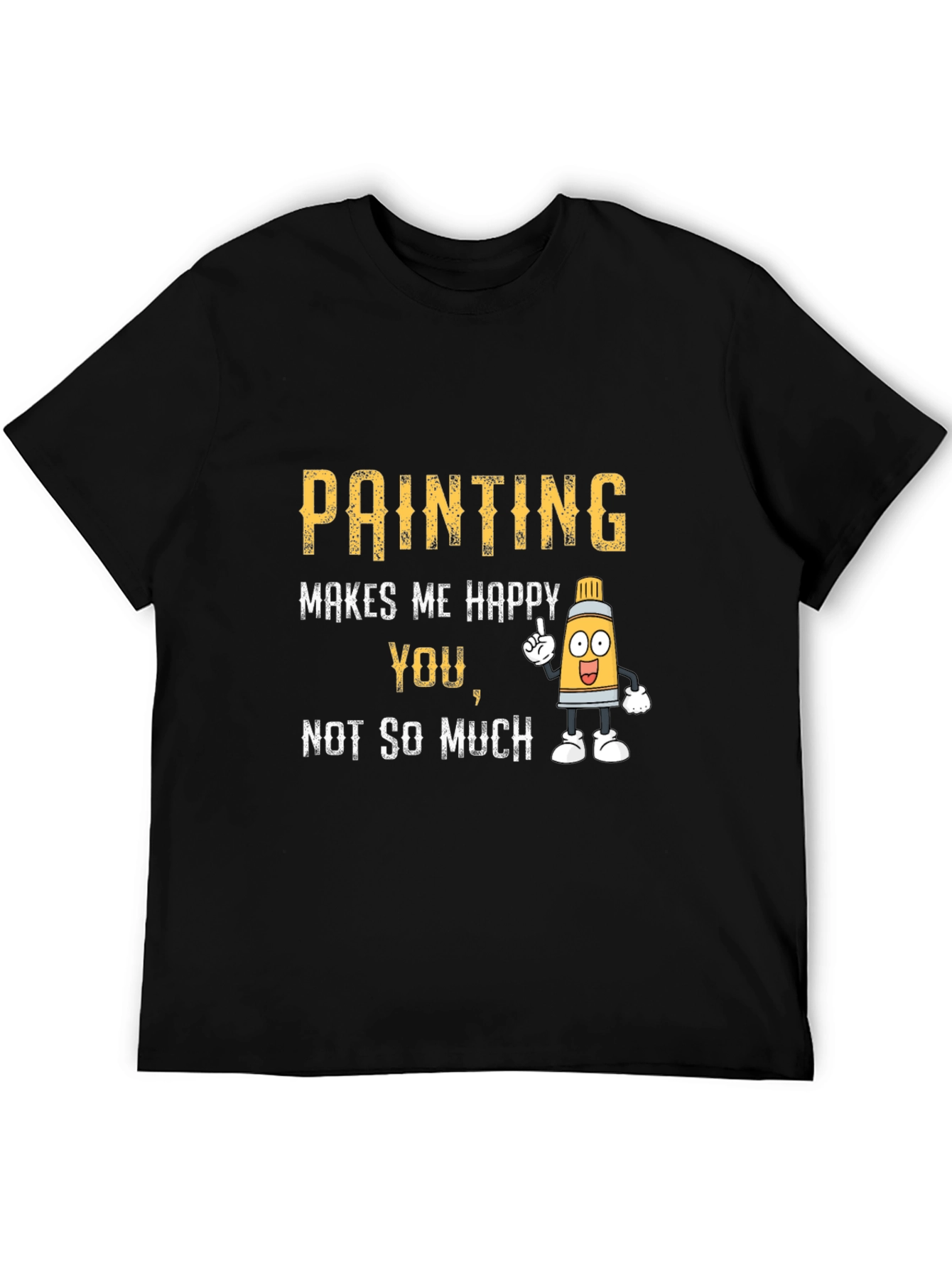 Painting Makes Me Happy T-Shirt