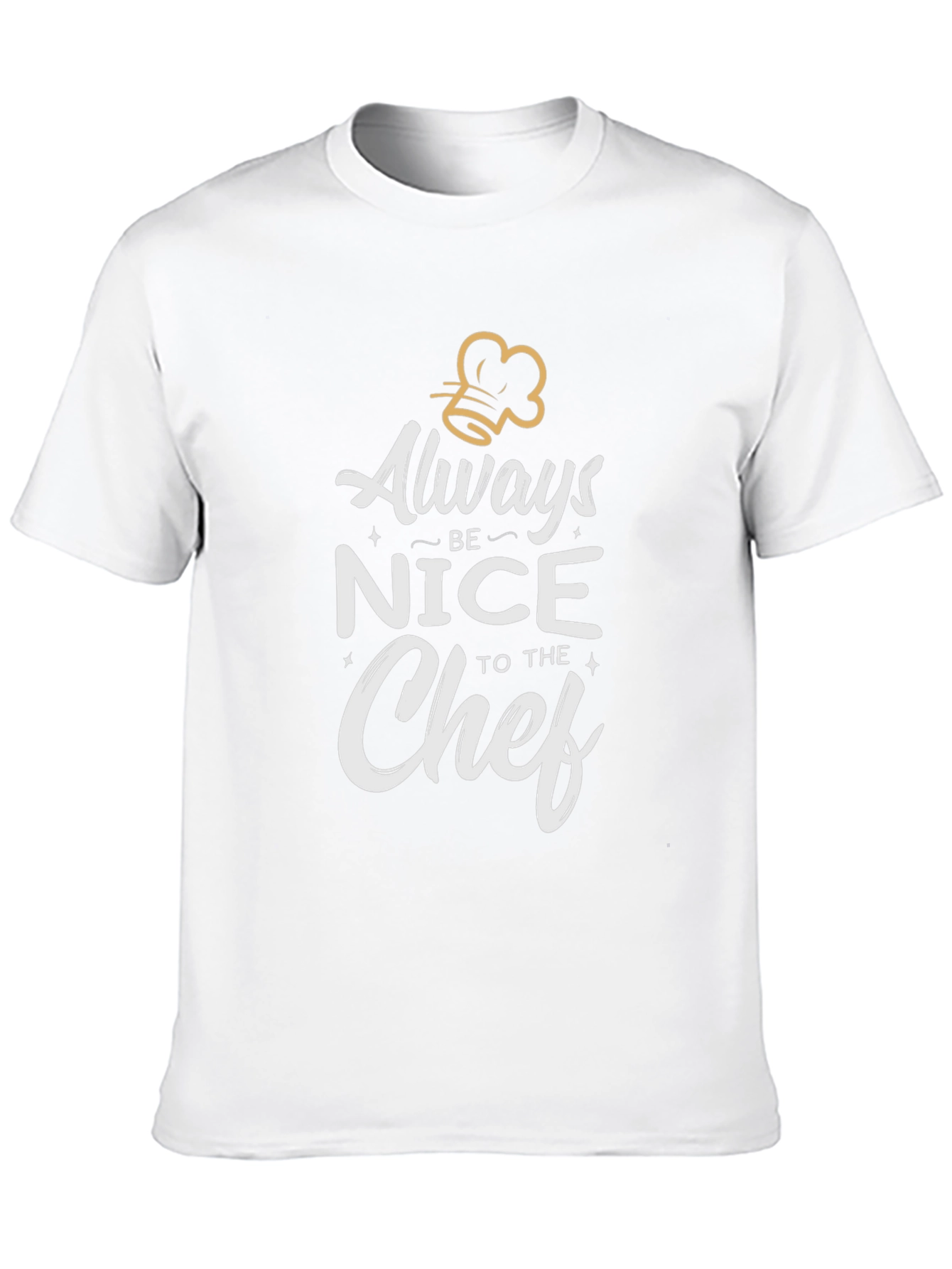Always Be Nice to the Chef Black T-Shirt