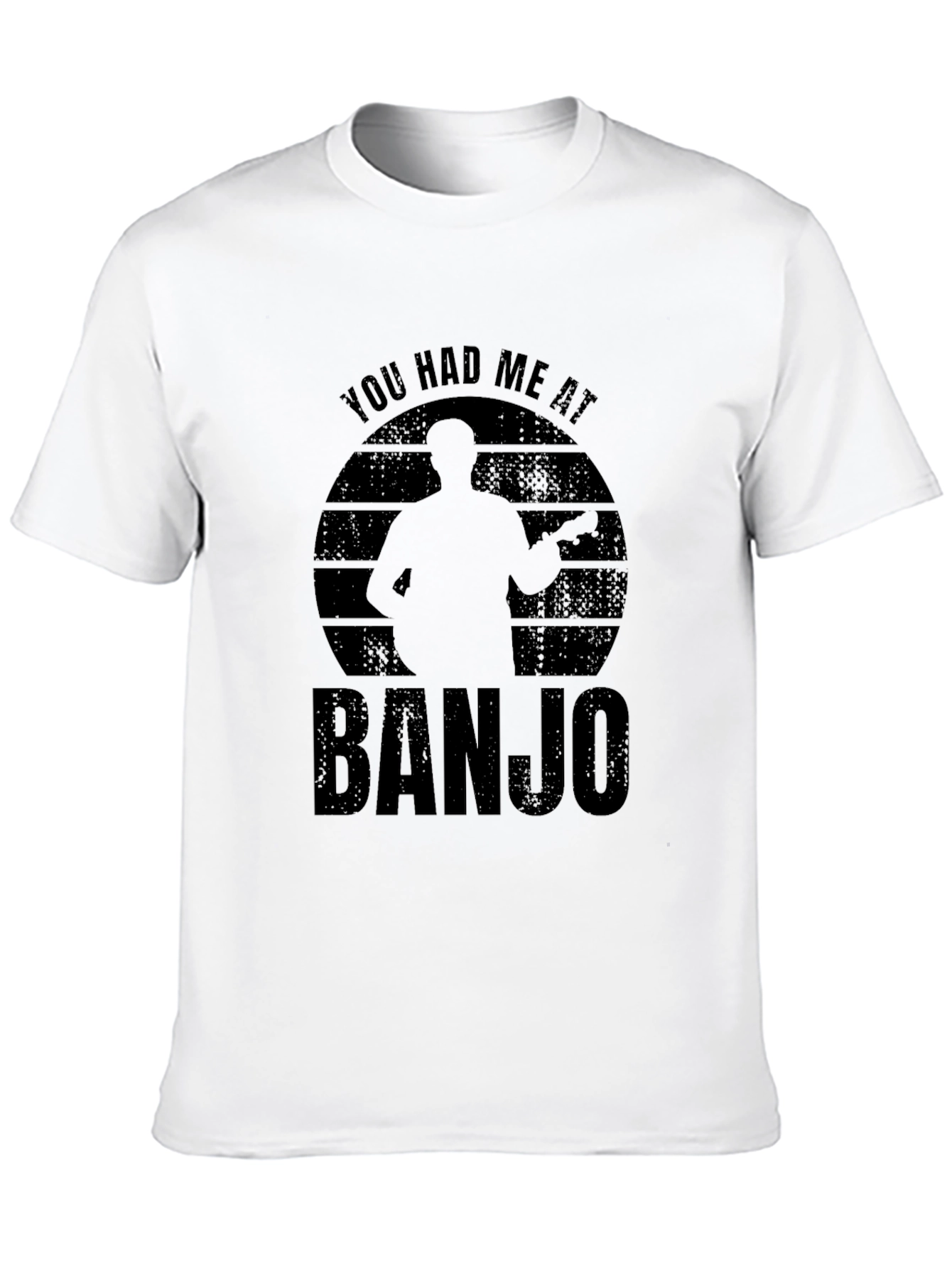 You Had Me at Banjo T-Shirt