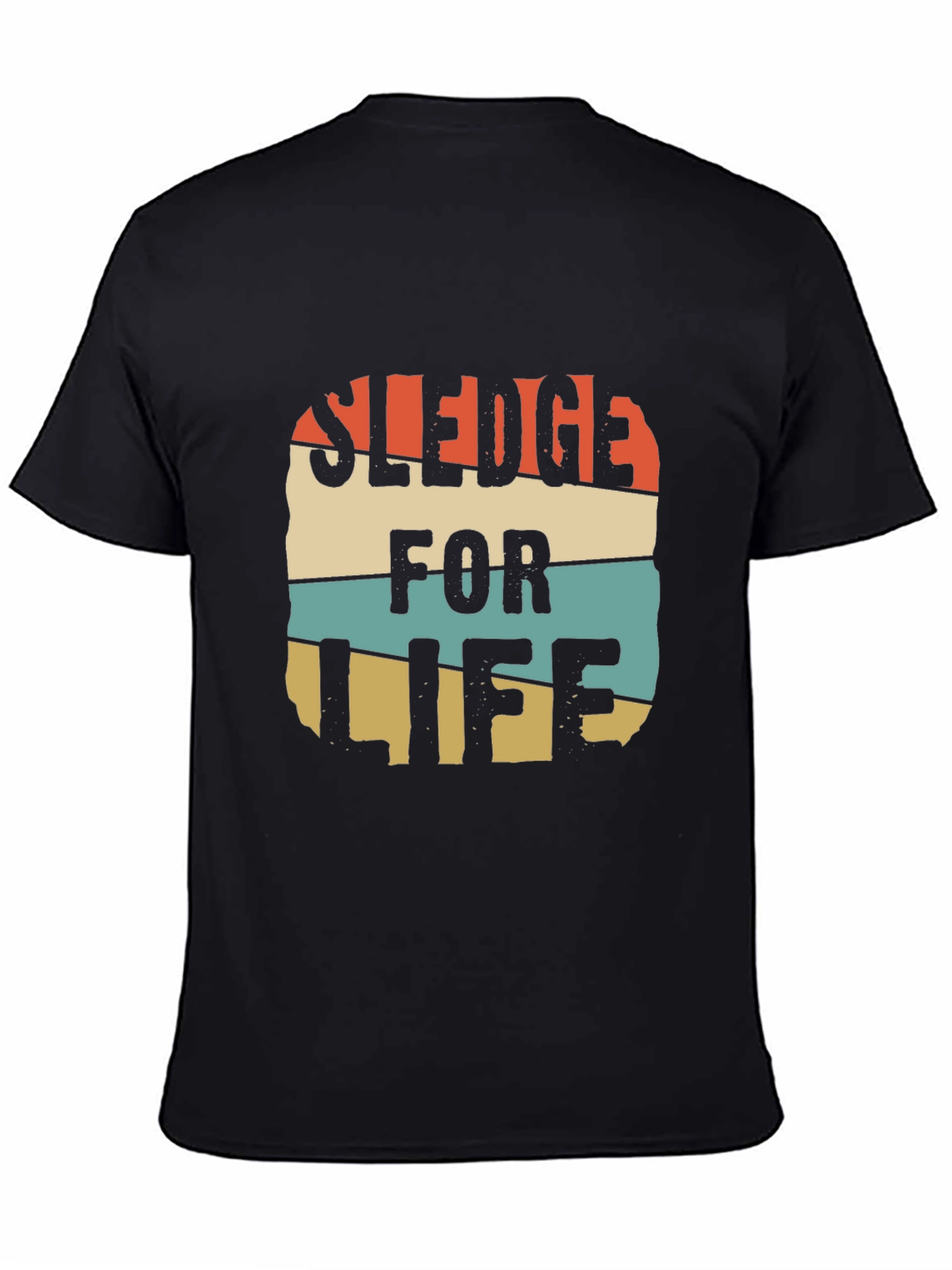 Sledge For Life Graphic Tee