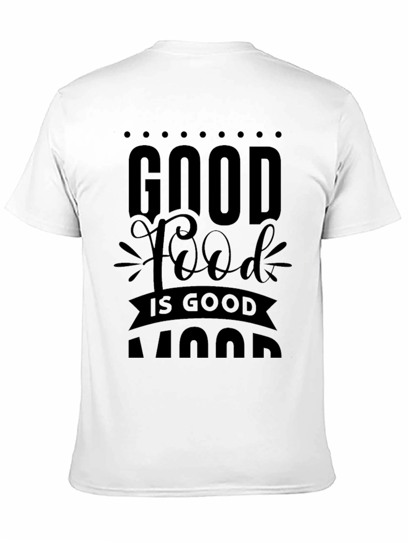 Good Food Good Mood T-Shirt Black