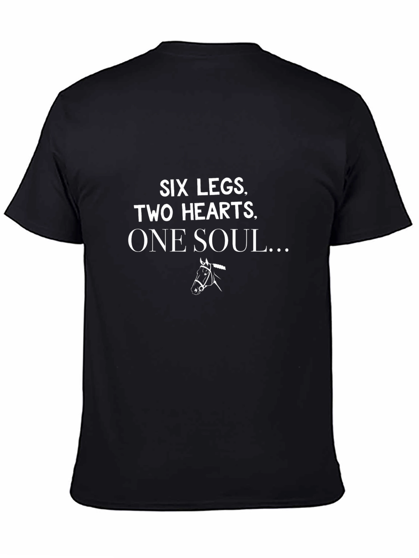 Six Legs One Soul T-Shirt Horse Lover Gift