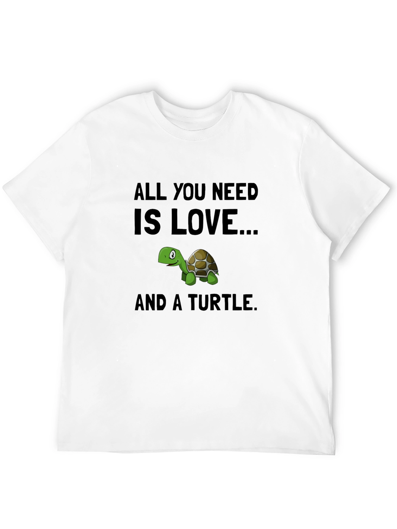 All You Need is Love & Turtle T-Shirt