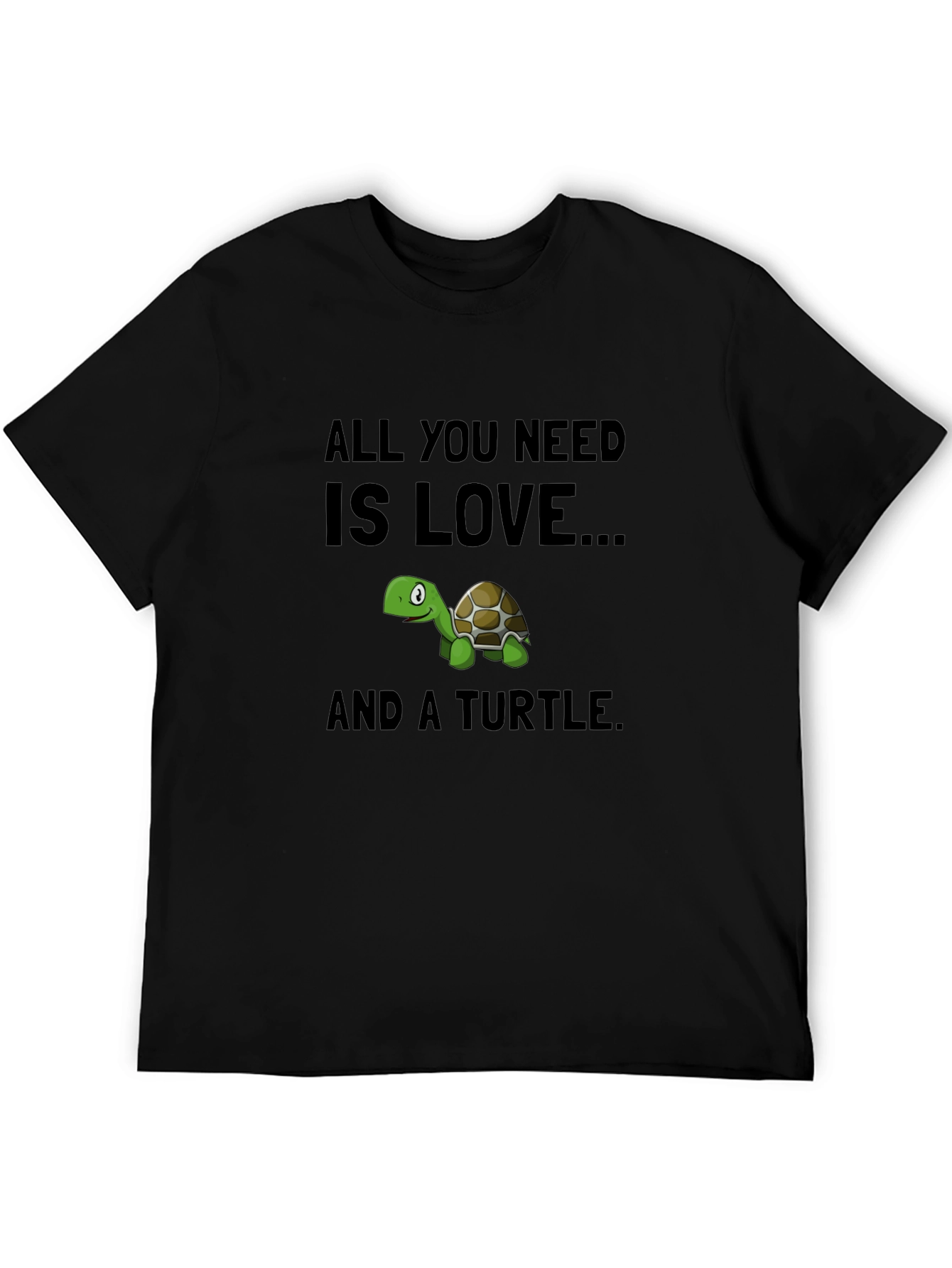 All You Need is Love & Turtle T-Shirt