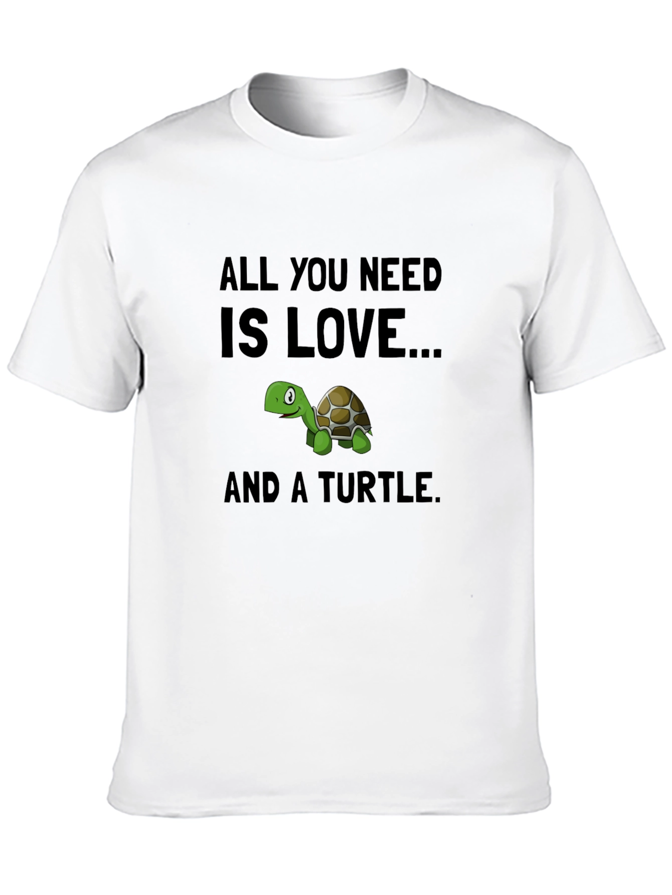 All You Need is Love & Turtle T-Shirt