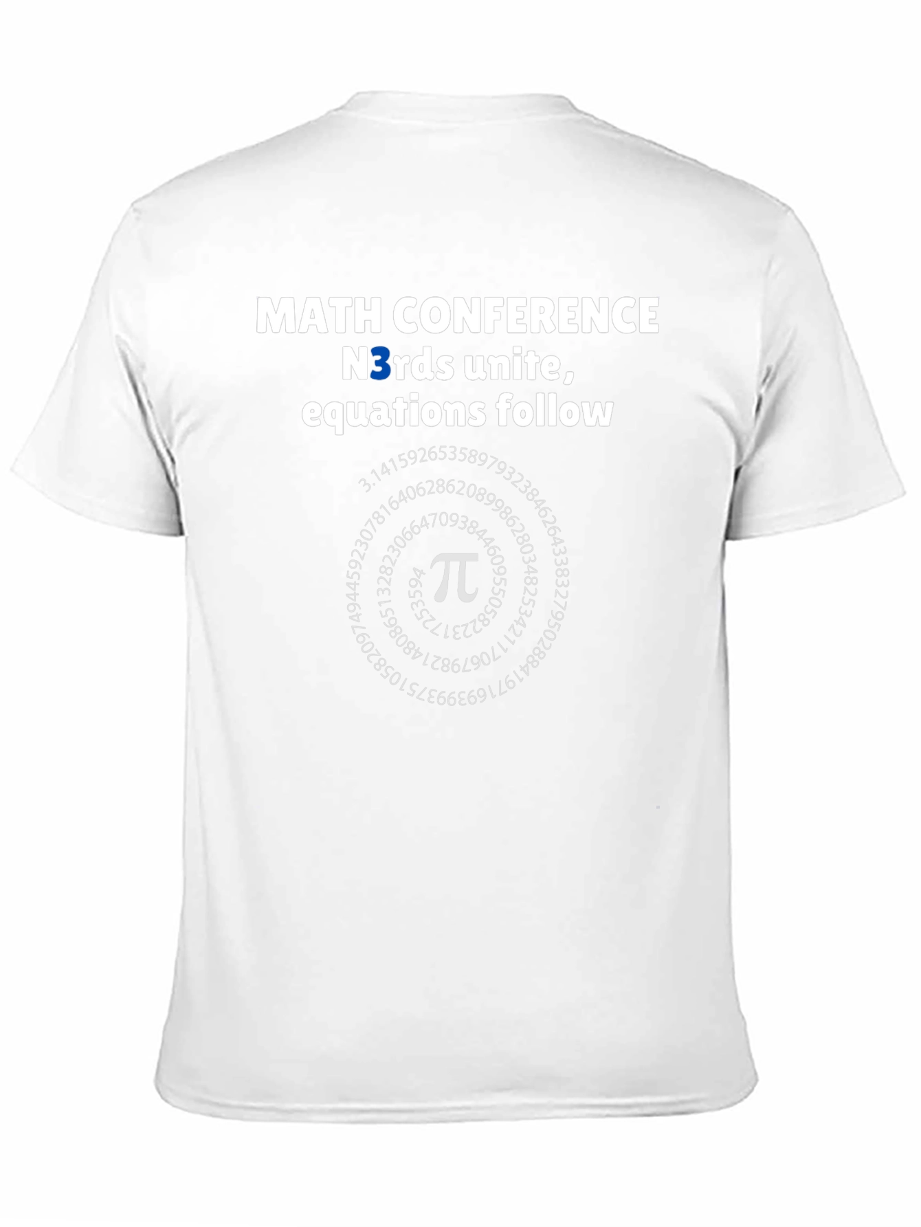 Math Conference T-Shirt - Nerds Unite Equations Follow
