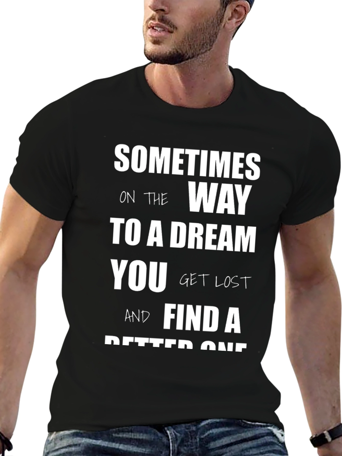 Inspirational T-Shirt: Lost and Found Dreams