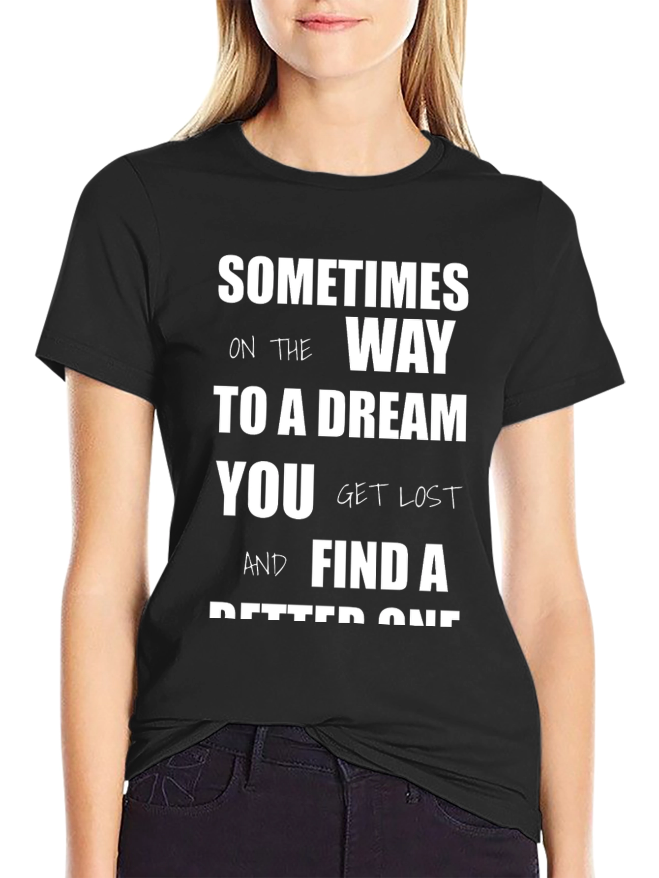 Inspirational T-Shirt: Lost and Found Dreams