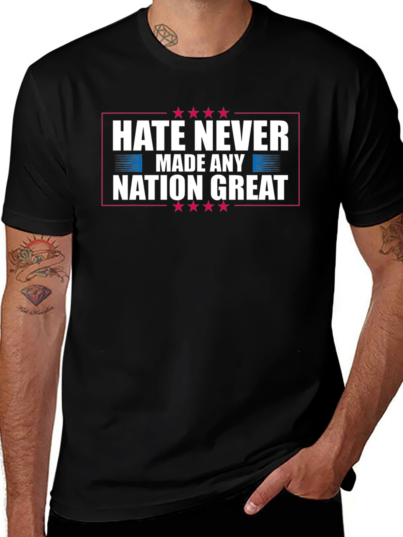 Hate Never Made Any Nation Great Graphic T-Shirt