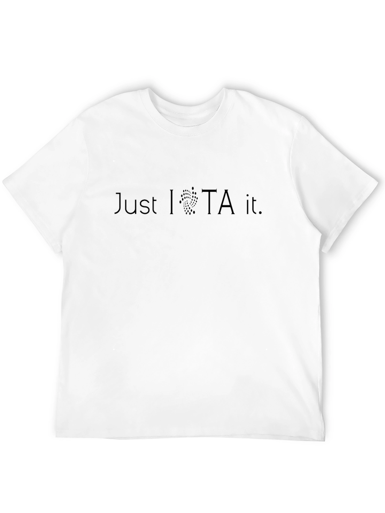 Just IOTA It T-Shirt - Crypto Tee