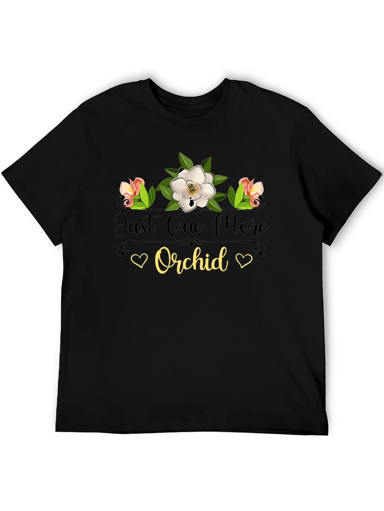 Just One More Orchid Black T-Shirt
