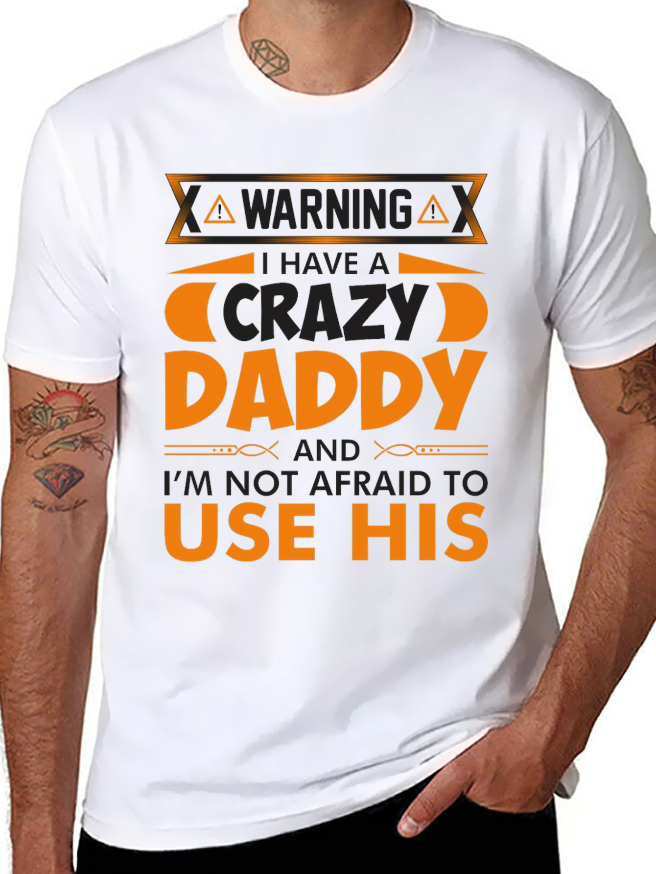 Warning Crazy Daddy T-Shirt