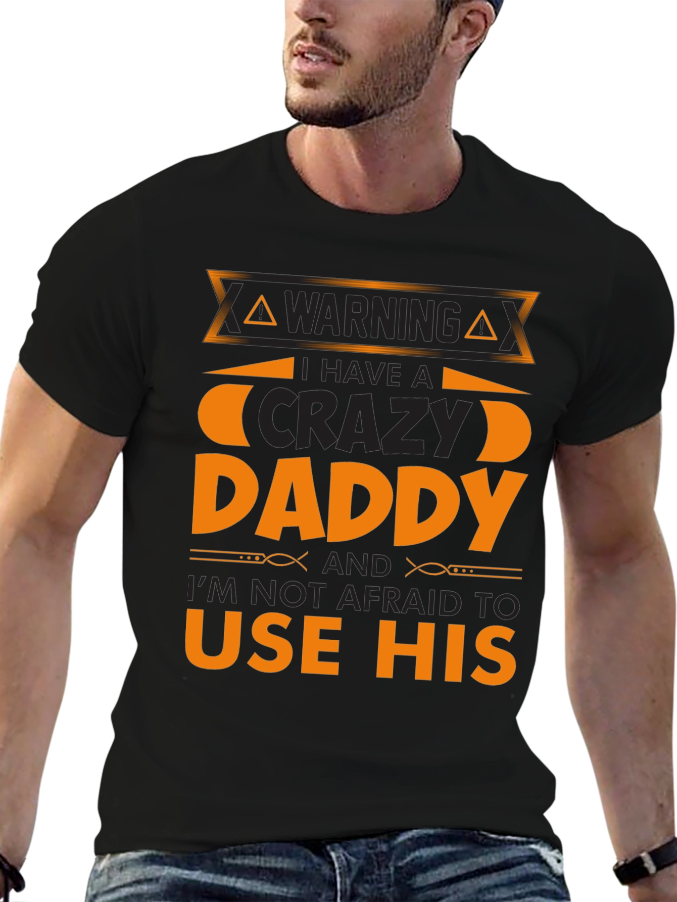 Warning Crazy Daddy T-Shirt
