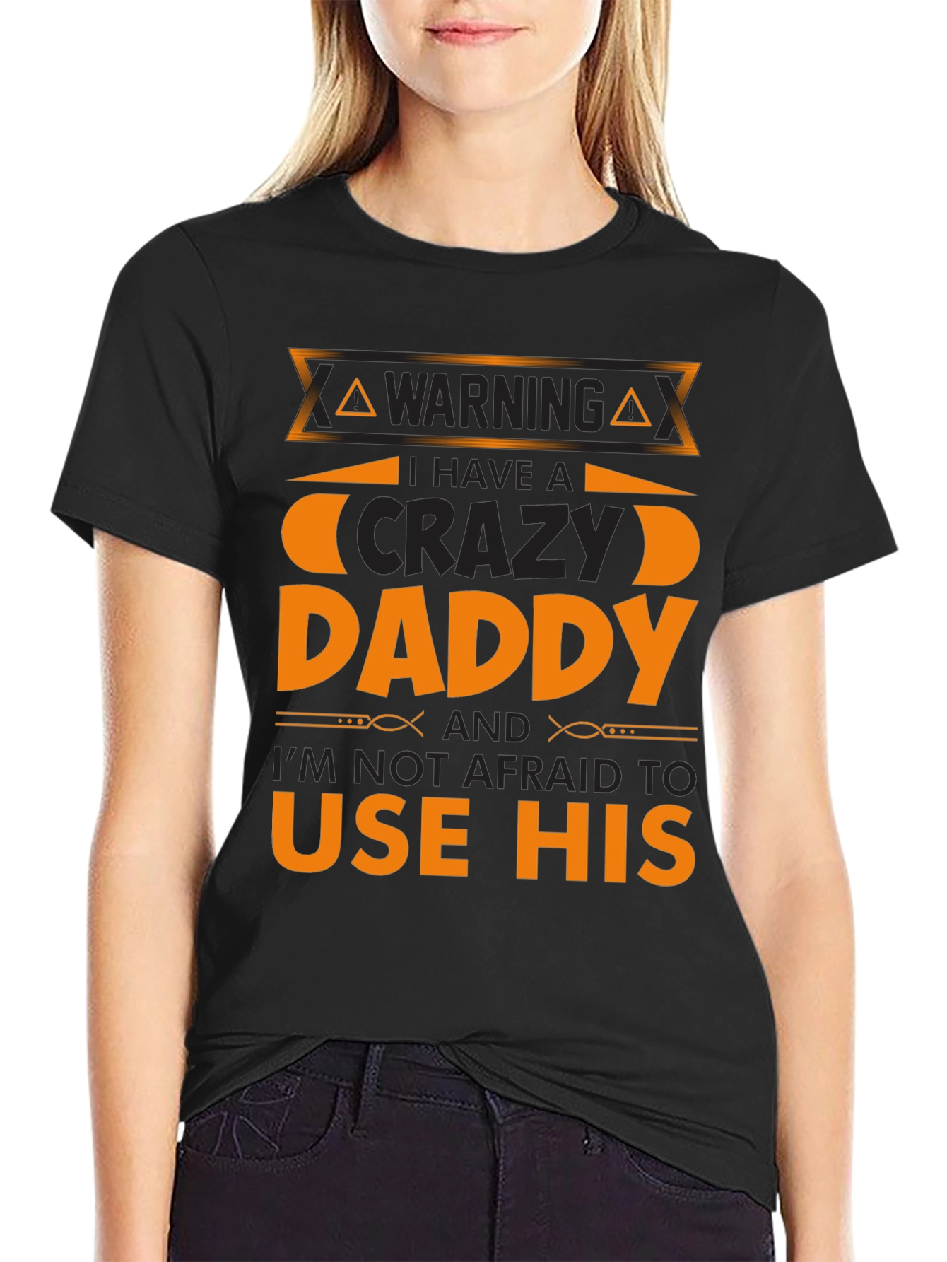 Warning Crazy Daddy T-Shirt