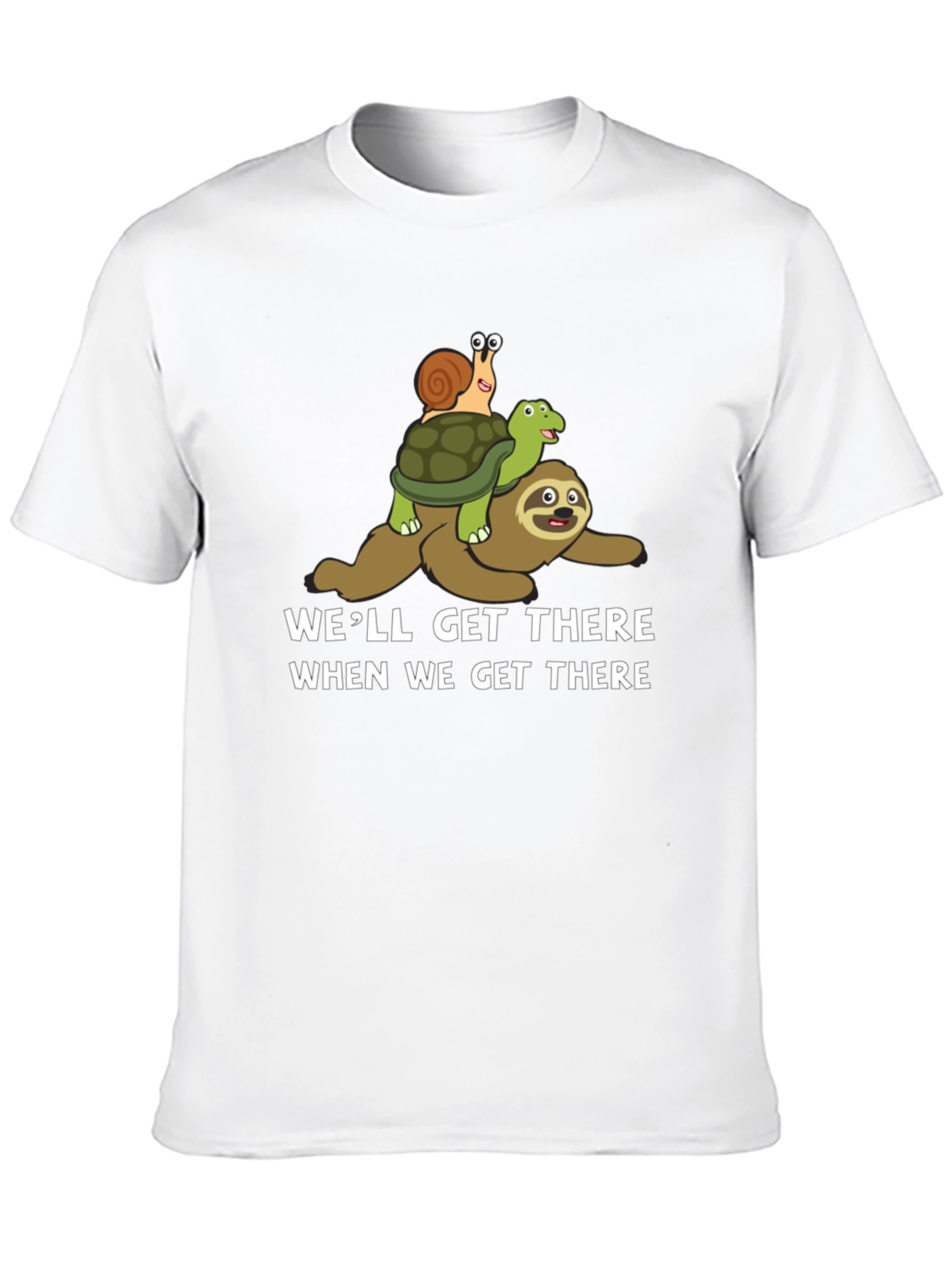 Well Get There Funny Sloth Turtle Snail Graphic T-Shirt
