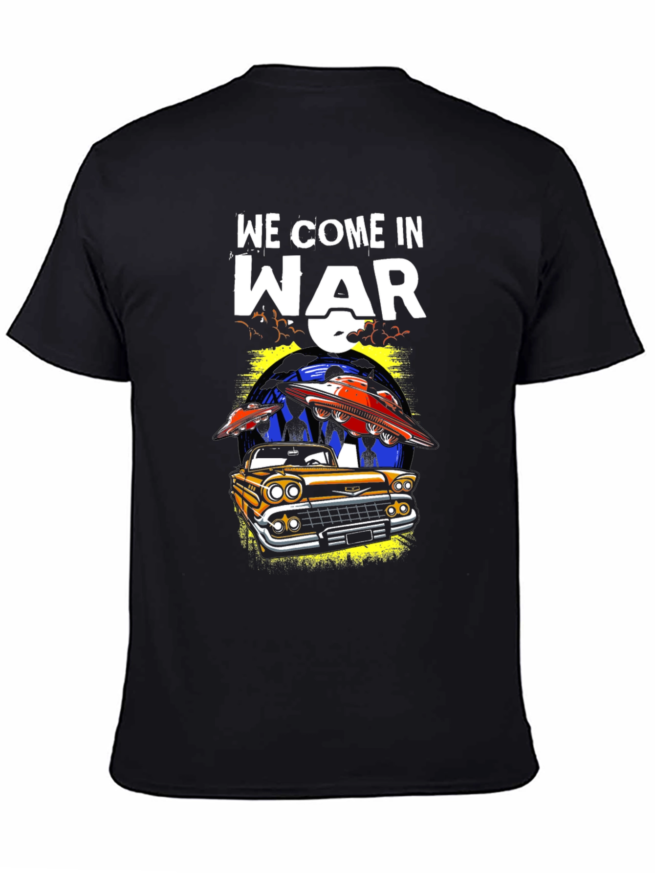 We Come in War UFO Car Graphic T-Shirt
