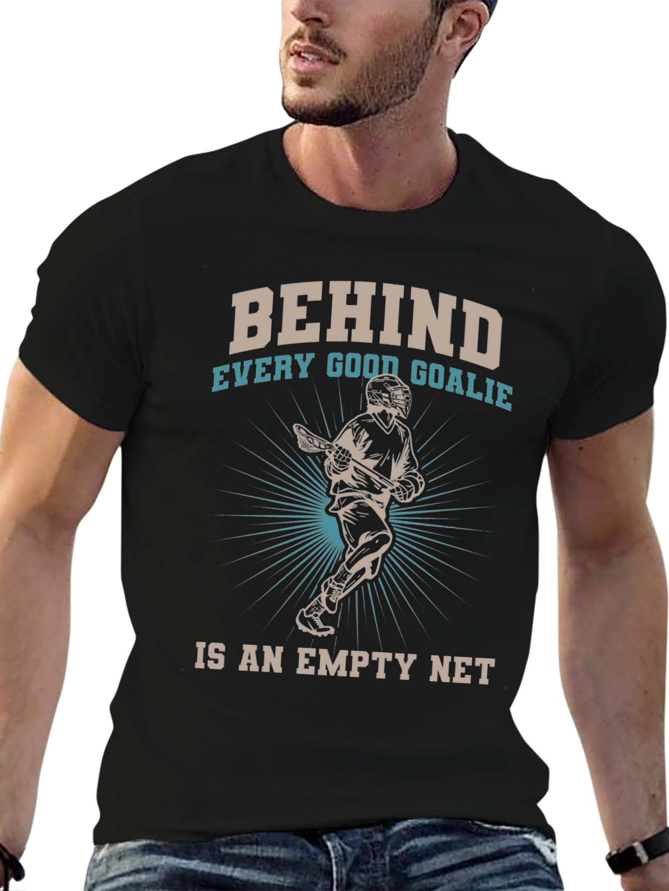 Behind Every Good Goalie Lacrosse T-Shirt
